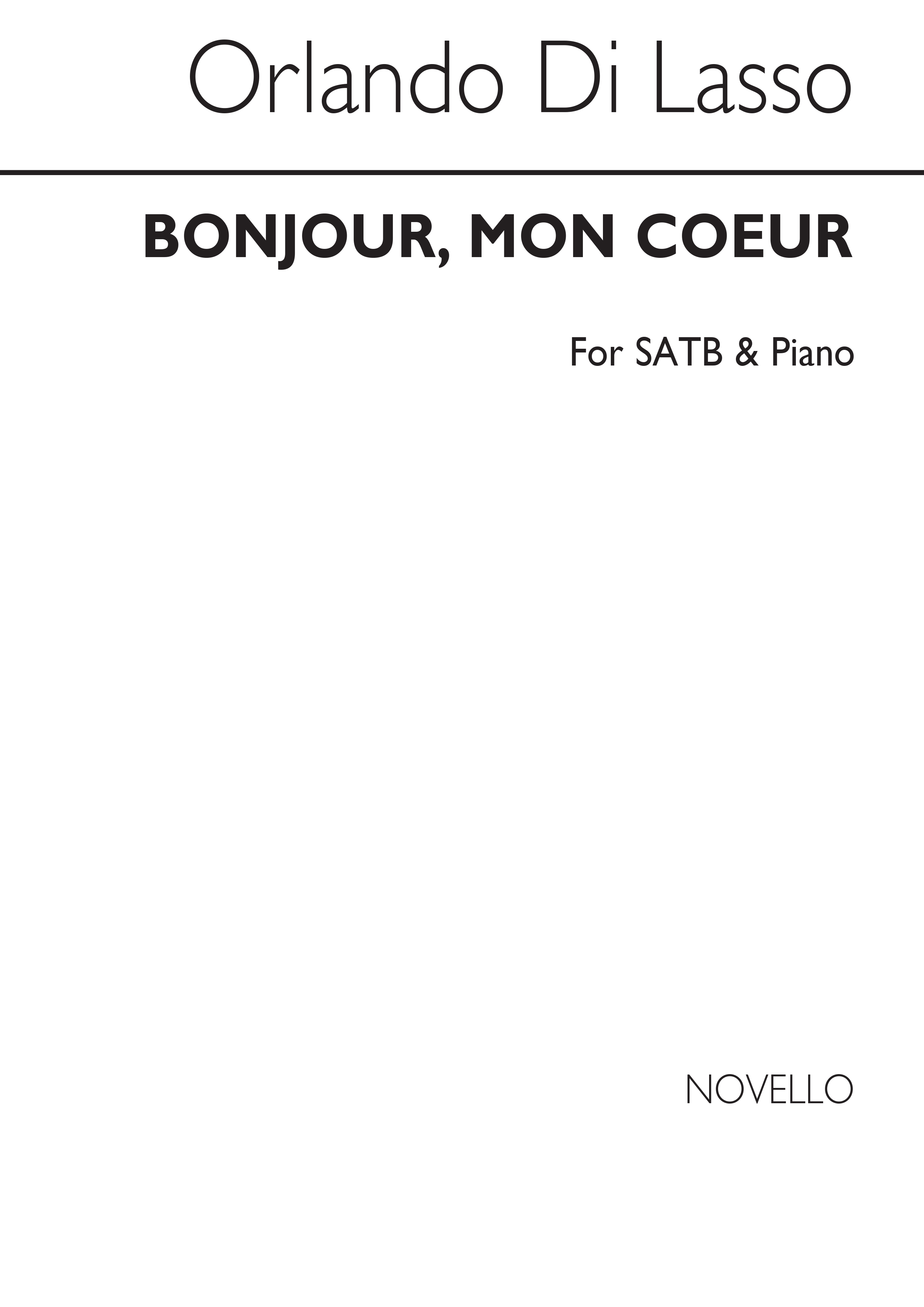 Lasso Bonjour, Mon Couer Satb/Piano