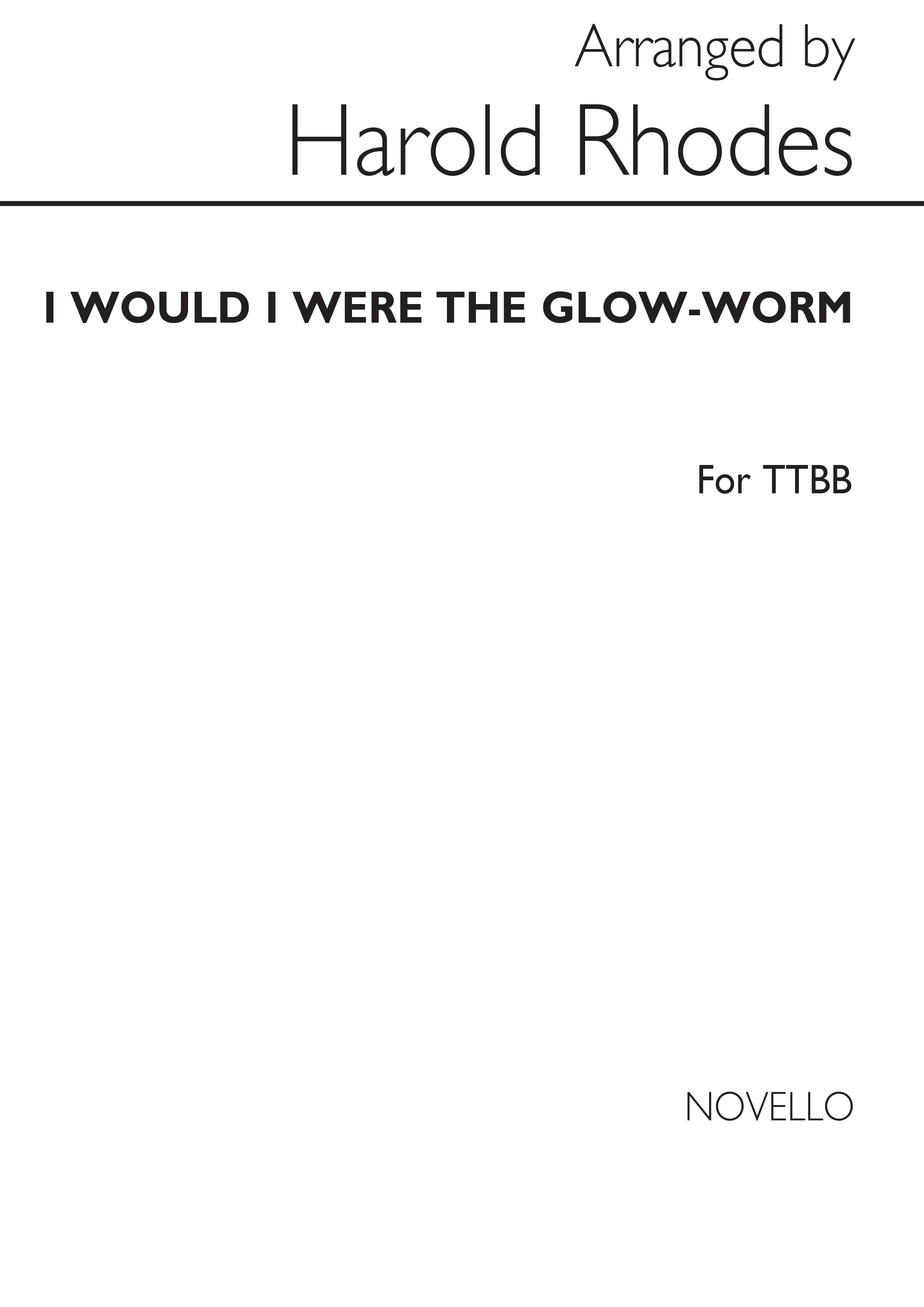 Rhodes I Would I Were The Glow-worm Ttbb