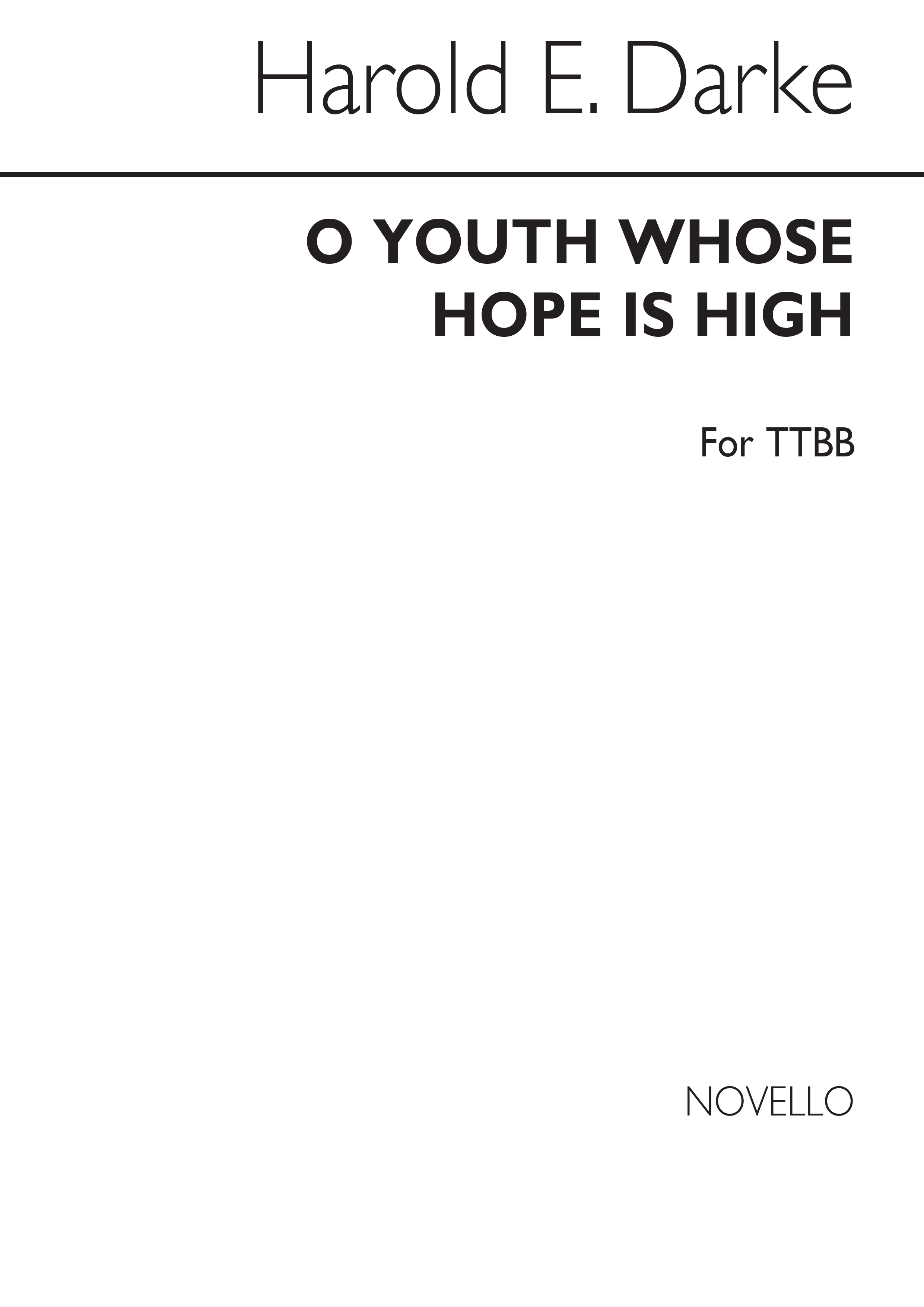 Darke: O Youth Whose Hope Is High for TTBB Chorus