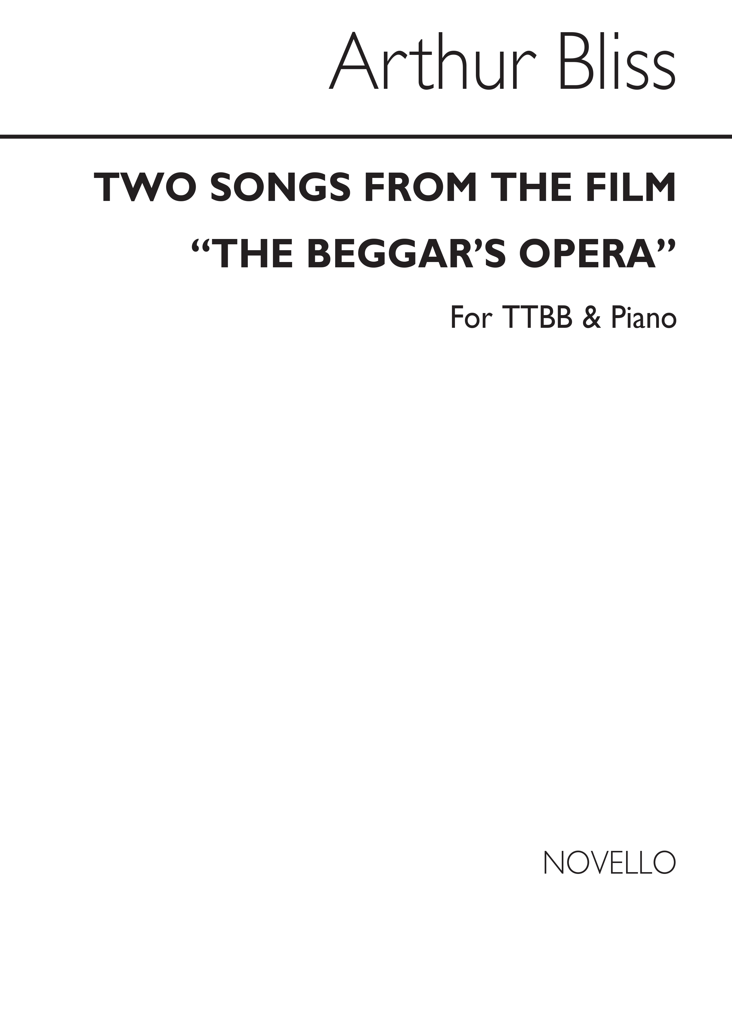 Bliss: Two Songs From Beggars' Opera for TTBB Chorus and Piano