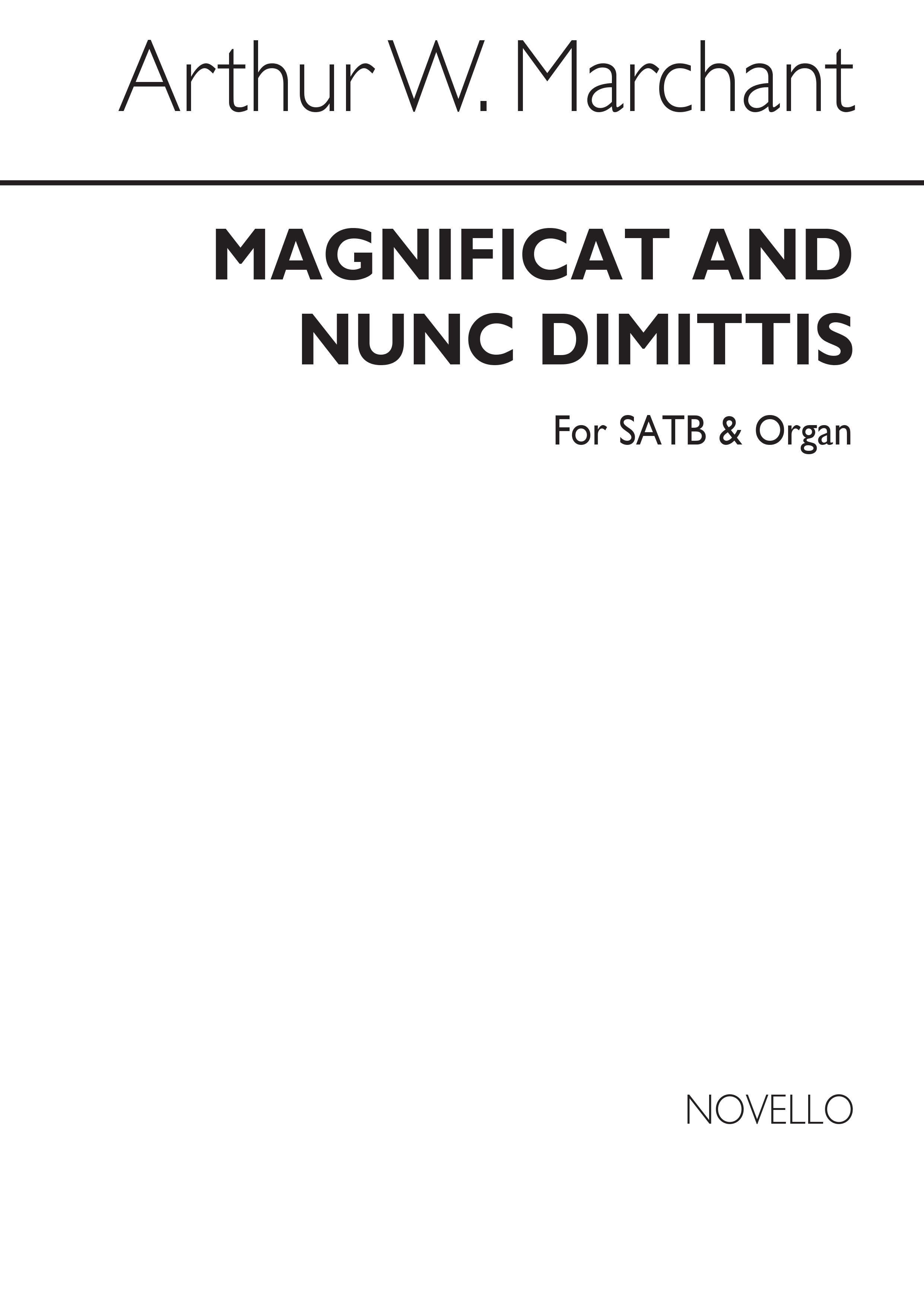Arthur W. Marchant: Magnificat And Nunc Dimittis In E Flat Satb/Organ