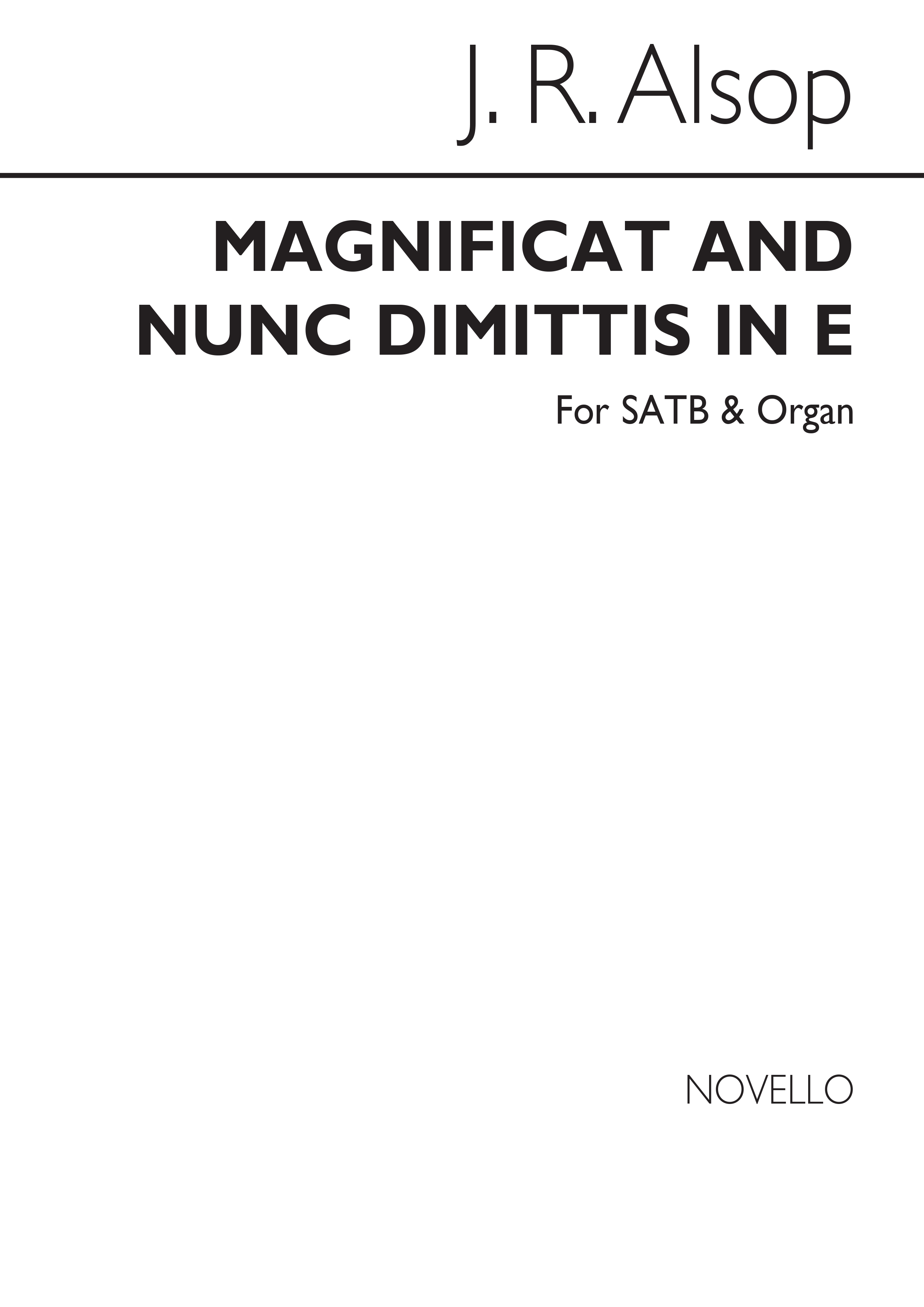 J.R. Alsop: Magnificat And Nunc Dimittis In E Satb/Organ