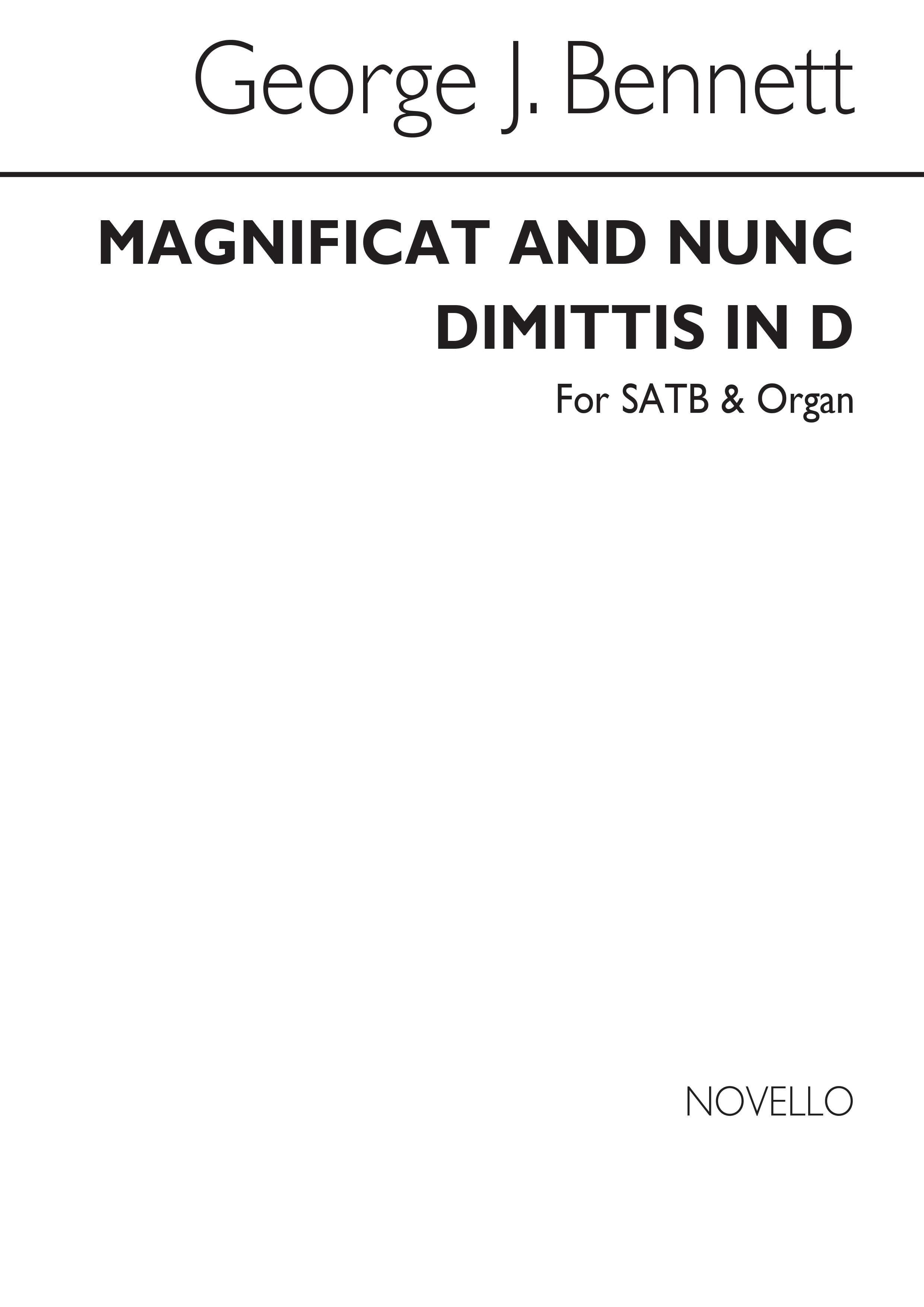 George J. Bennett: Magnificat And Nunc Dimittis In D Satb/Organ