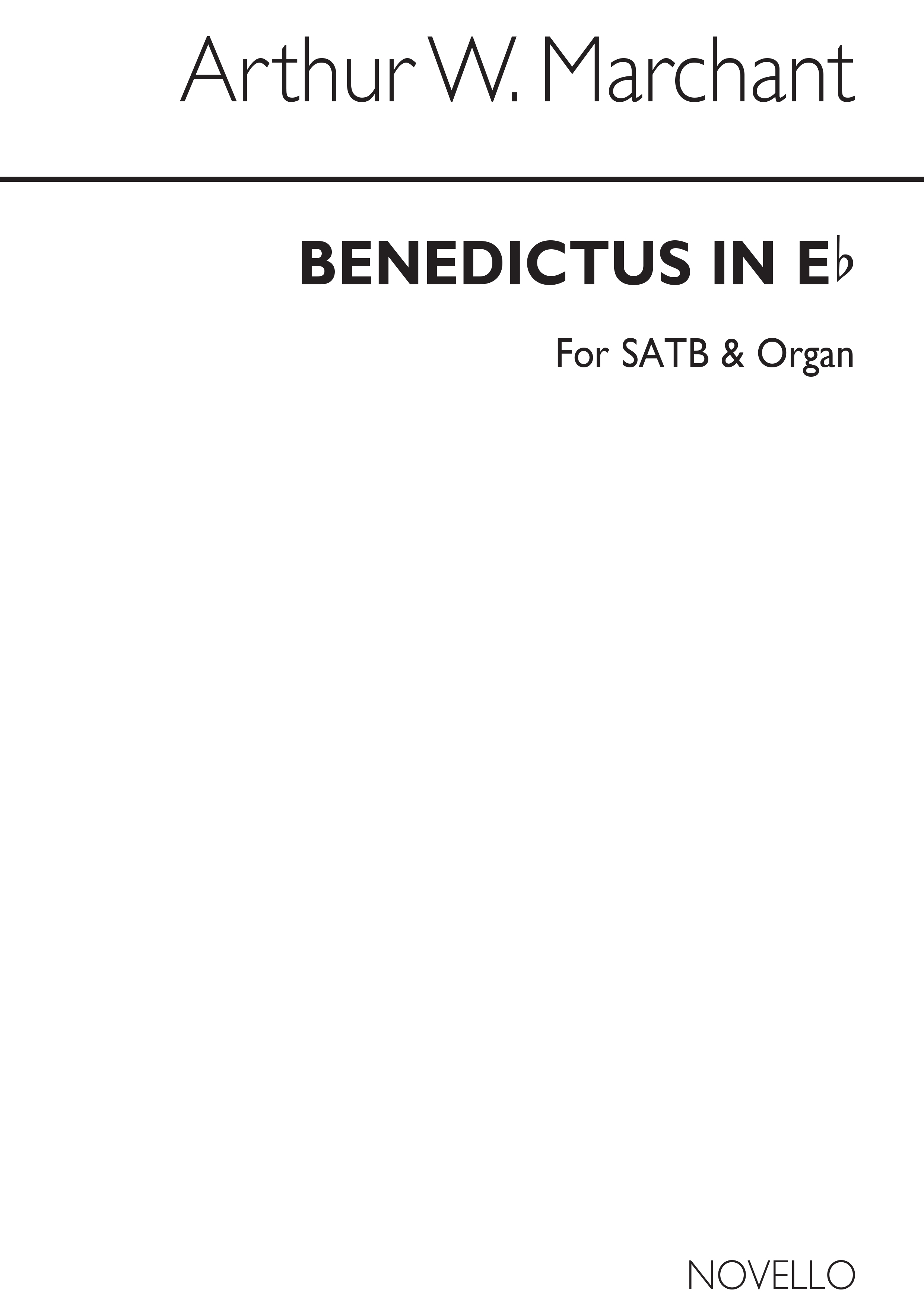 Arthur W. Marchant: Benedictus In E Flat Satb/Organ