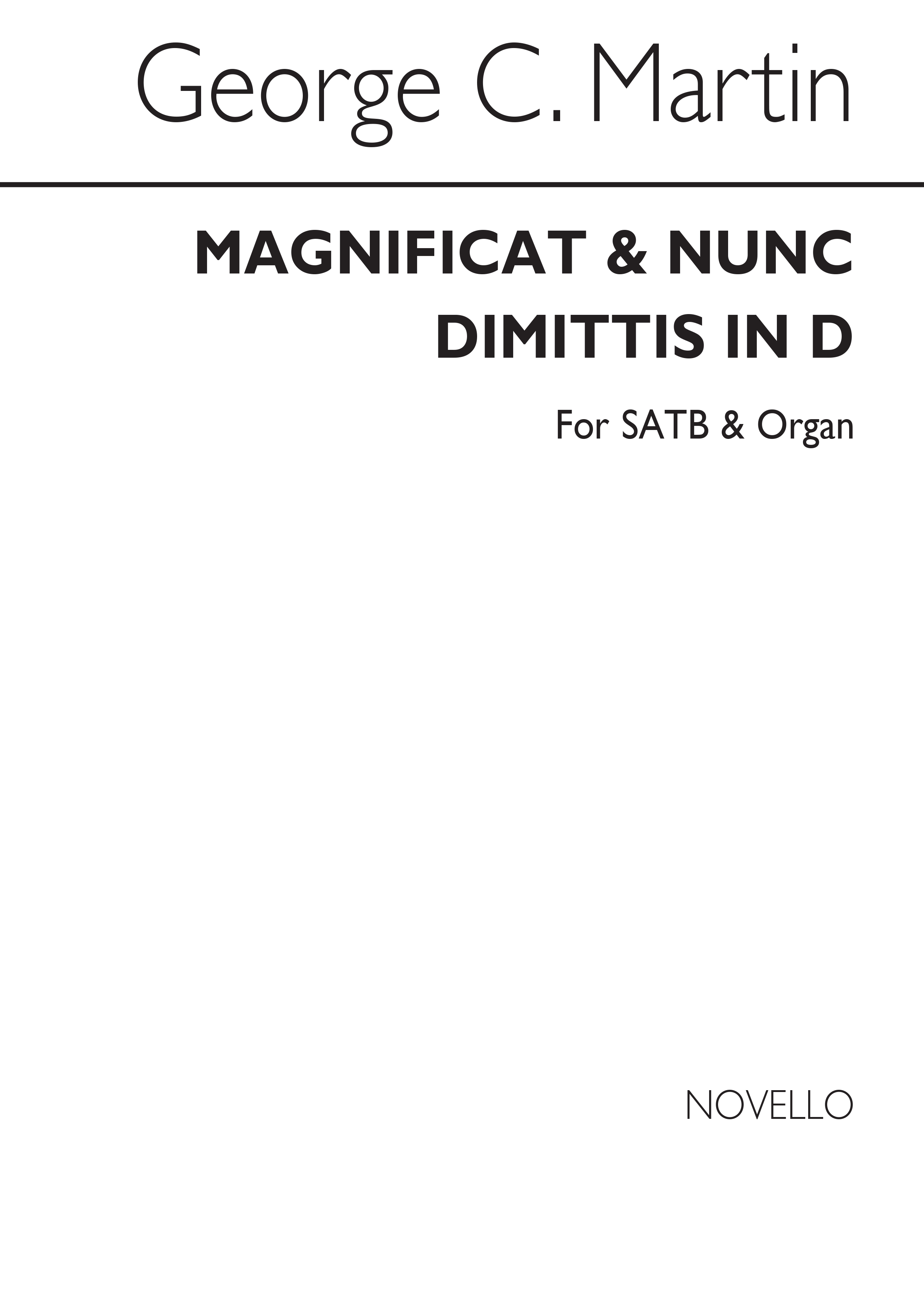 George C. Martin: Magnificat And Nunc Dimittis In D Satb/Organ
