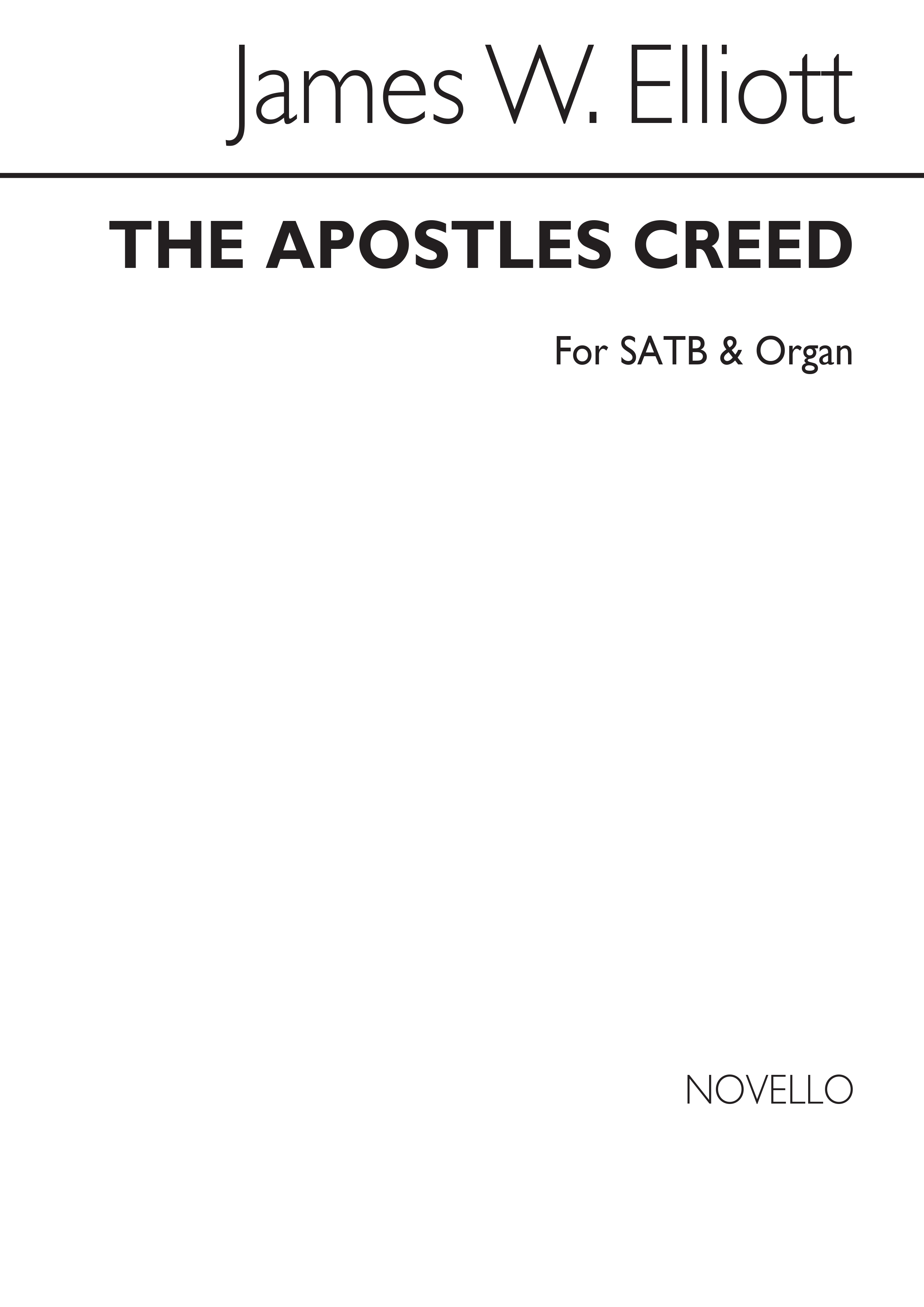 James W. Elliott: The Apostles' Creed SATB/Organ