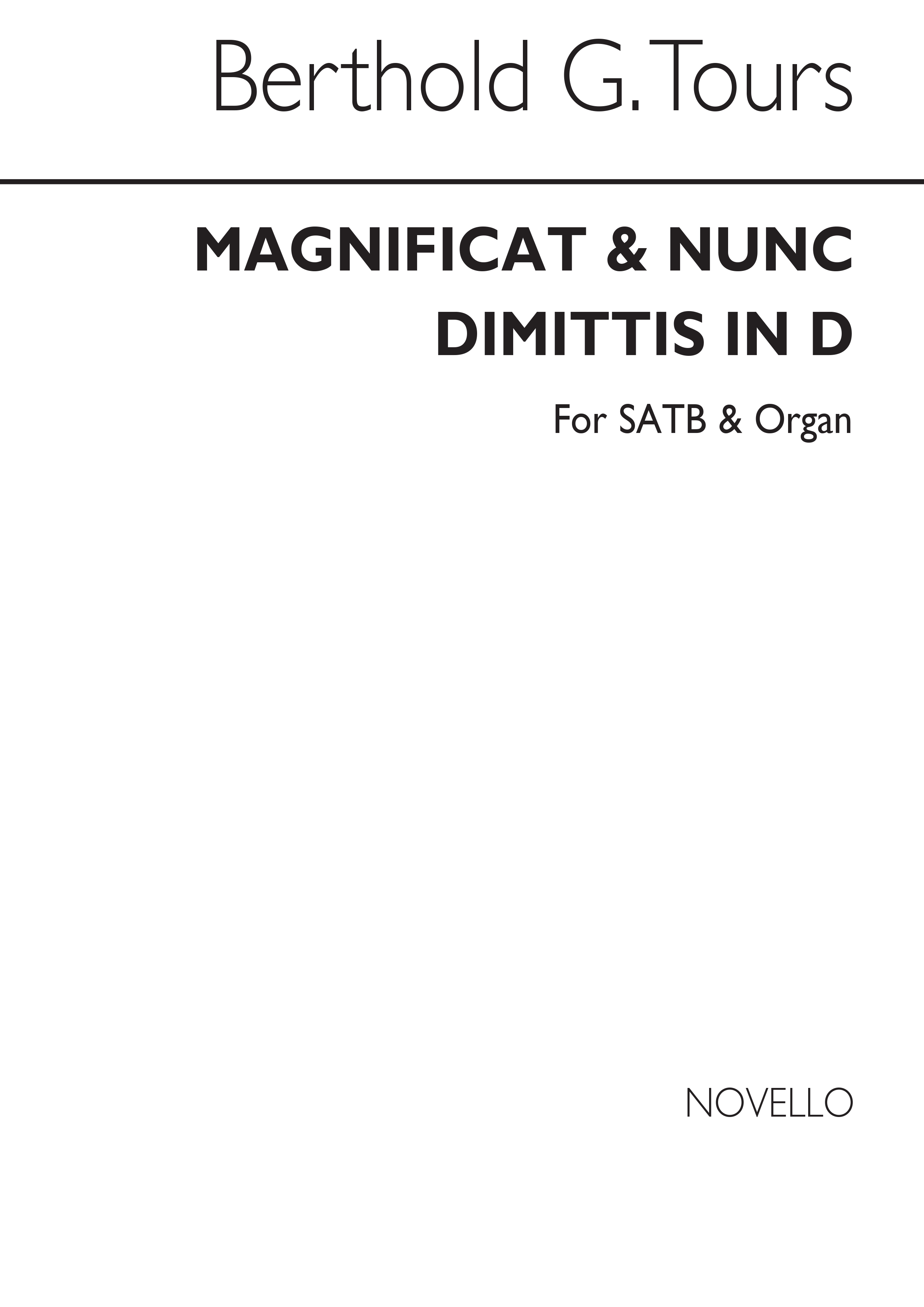 Berthold Tours: Magnificat And Nunc Dimitis In D Satb/Organ