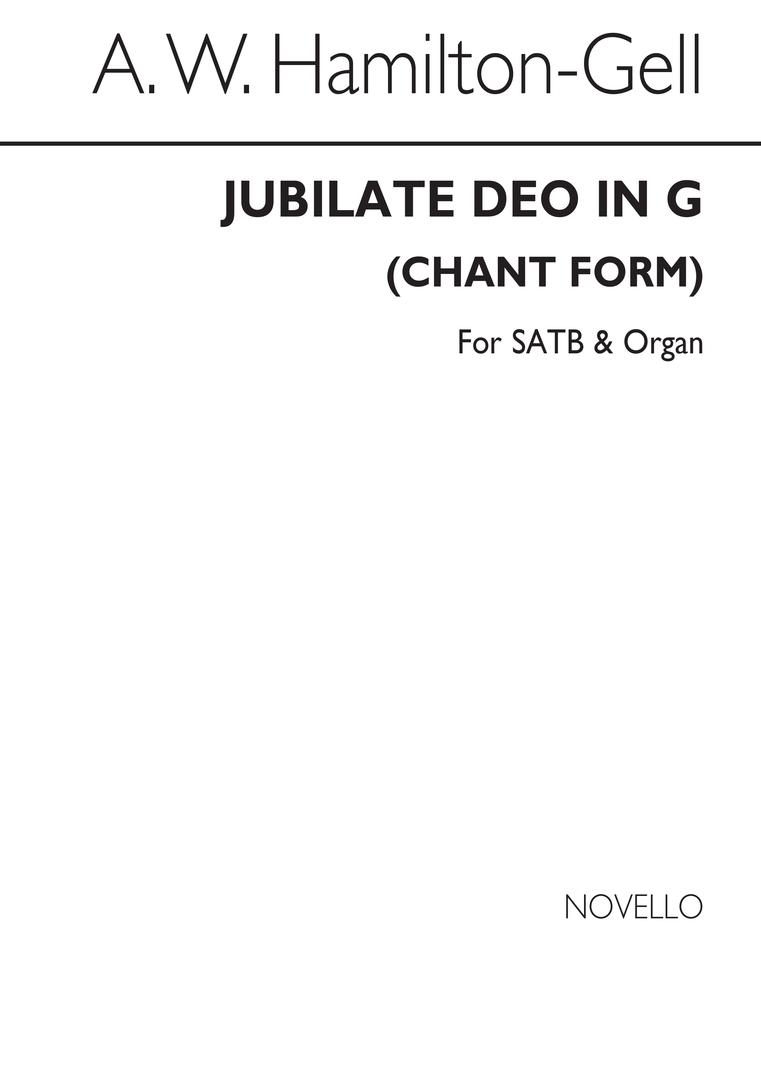 A.W. Hamilton-gell: Jubilate Deo In G (Chant Form) Satb/Organ