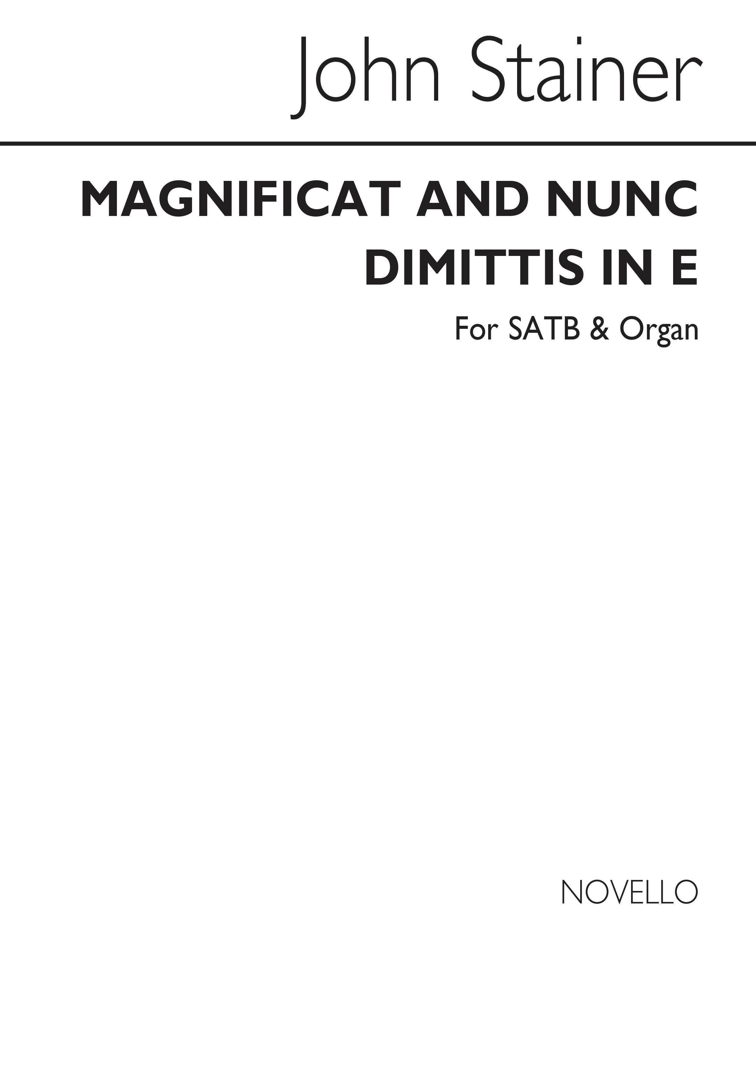 John Stainer: Magnificat And Nunc Dimittis In E Satb/Organ