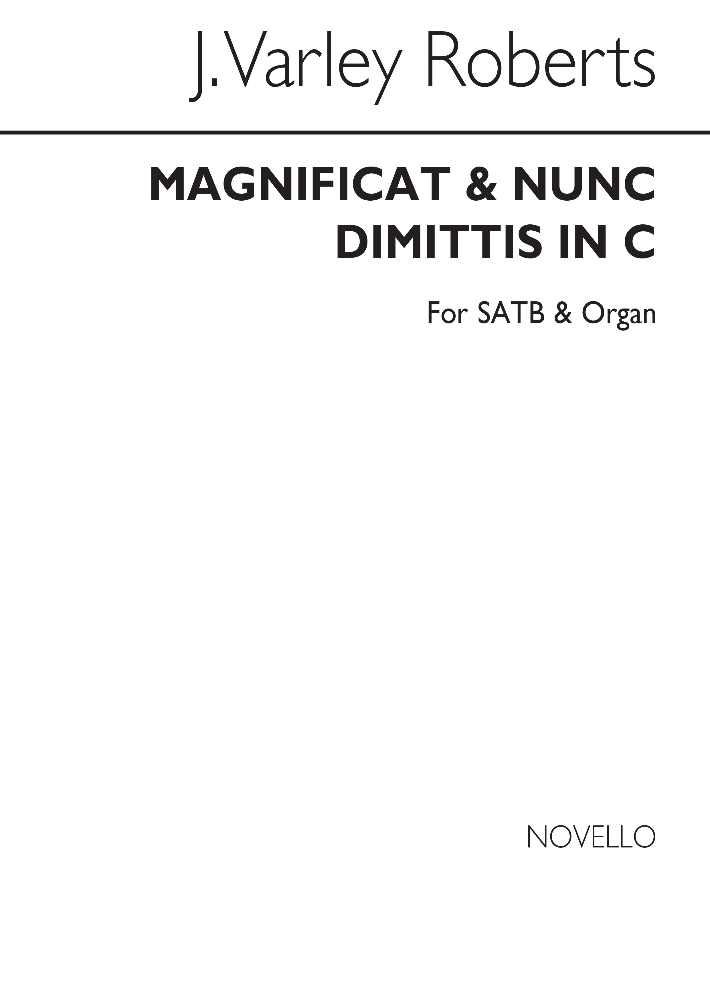 J. Varley Roberts: Magnificat And Nunc Dimittis In C Satb/Organ