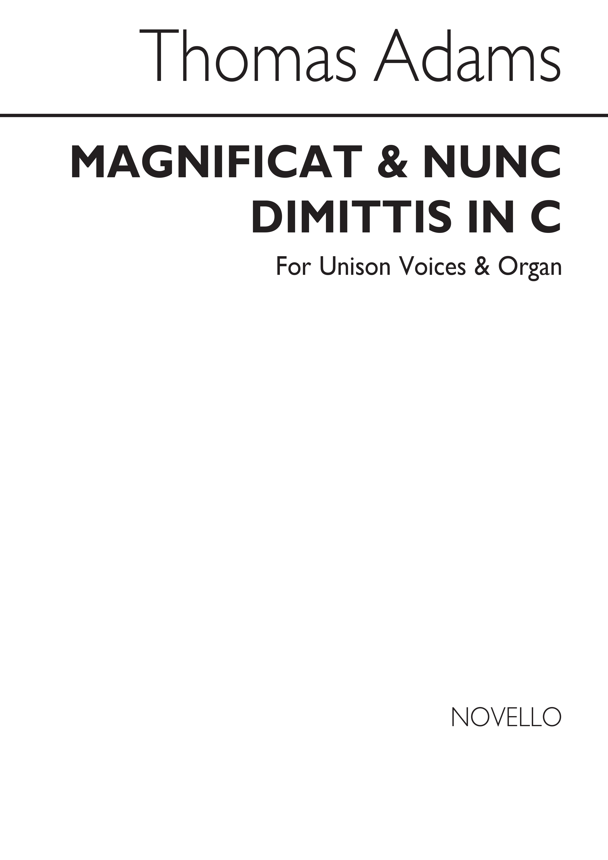 Thomas Adams: Magnificat And Nunc Dimittis In C Unison/Organ