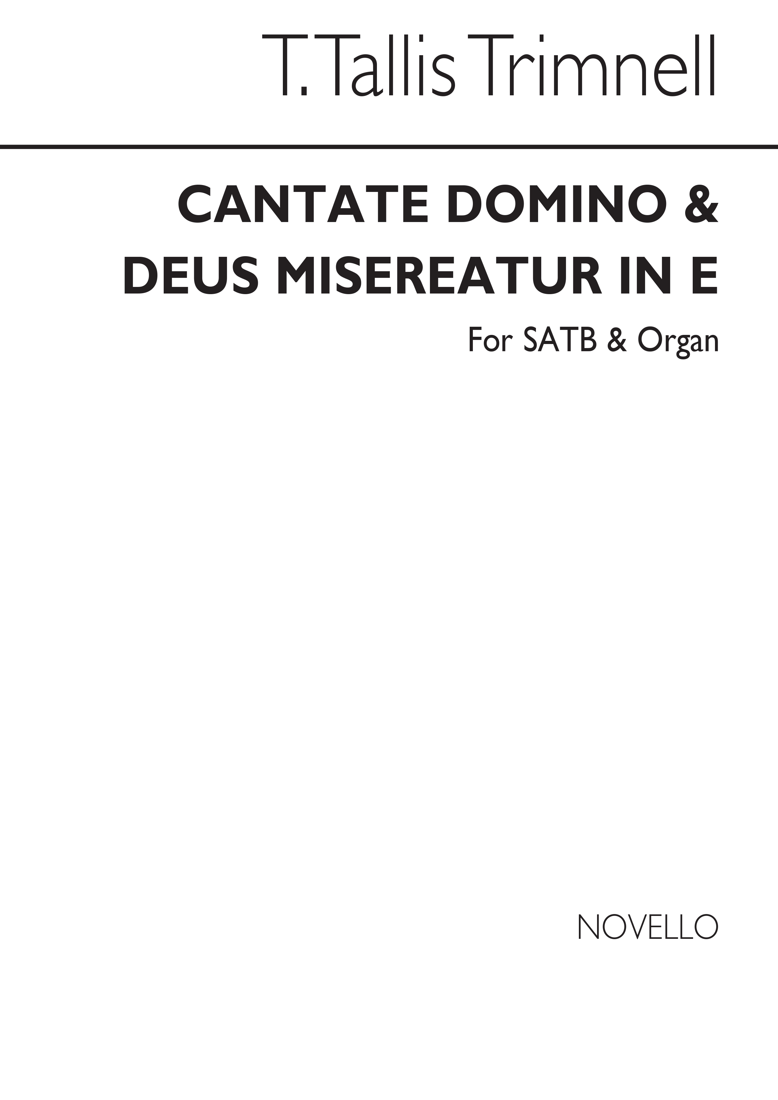 Trimmell Cantate Domino And Deus Misereatur In E Satb