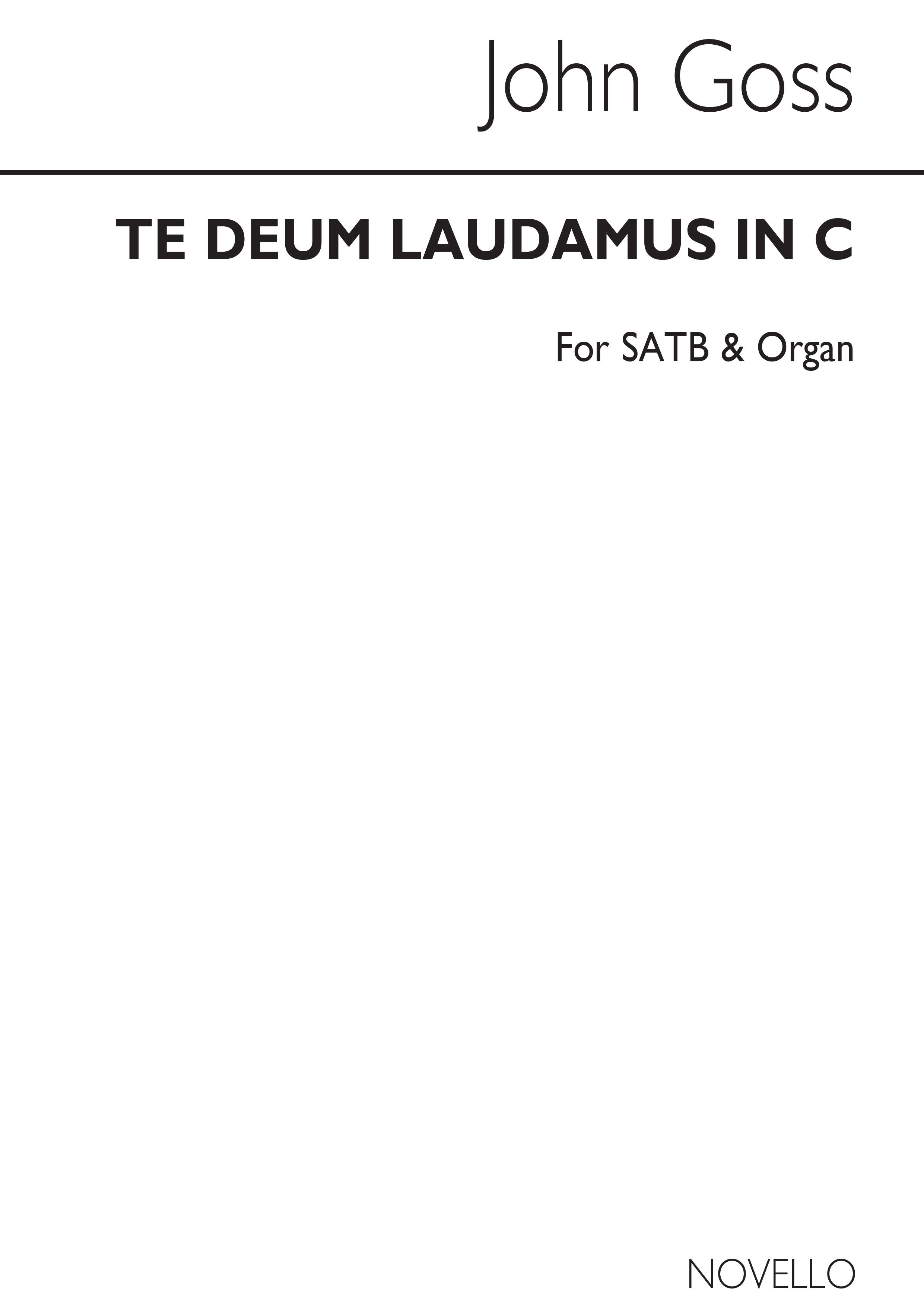 John Goss: Te Deum Laudamus In C Satb/Organ