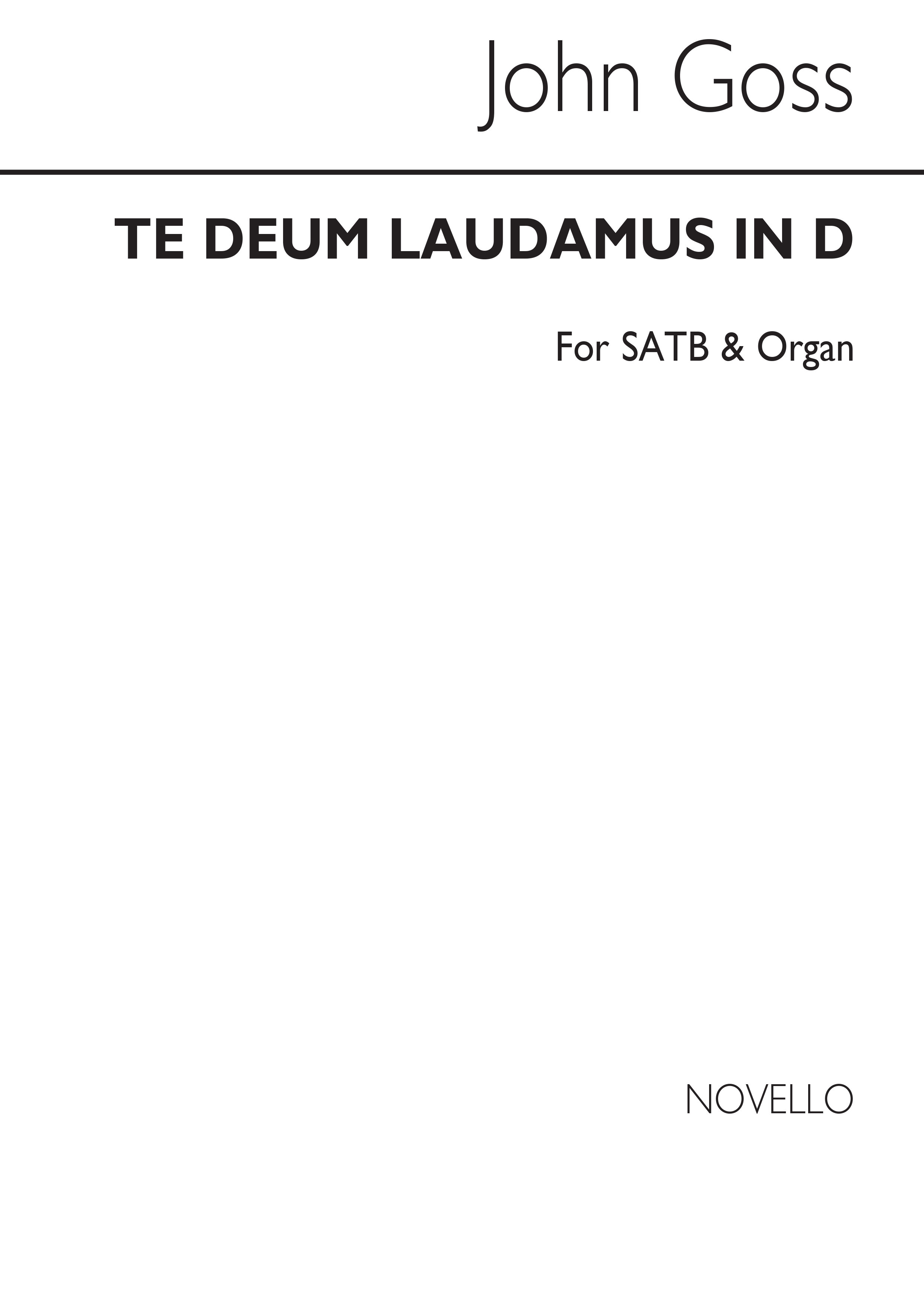 John Goss: Te Deum Laudamus In D Satb/Organ