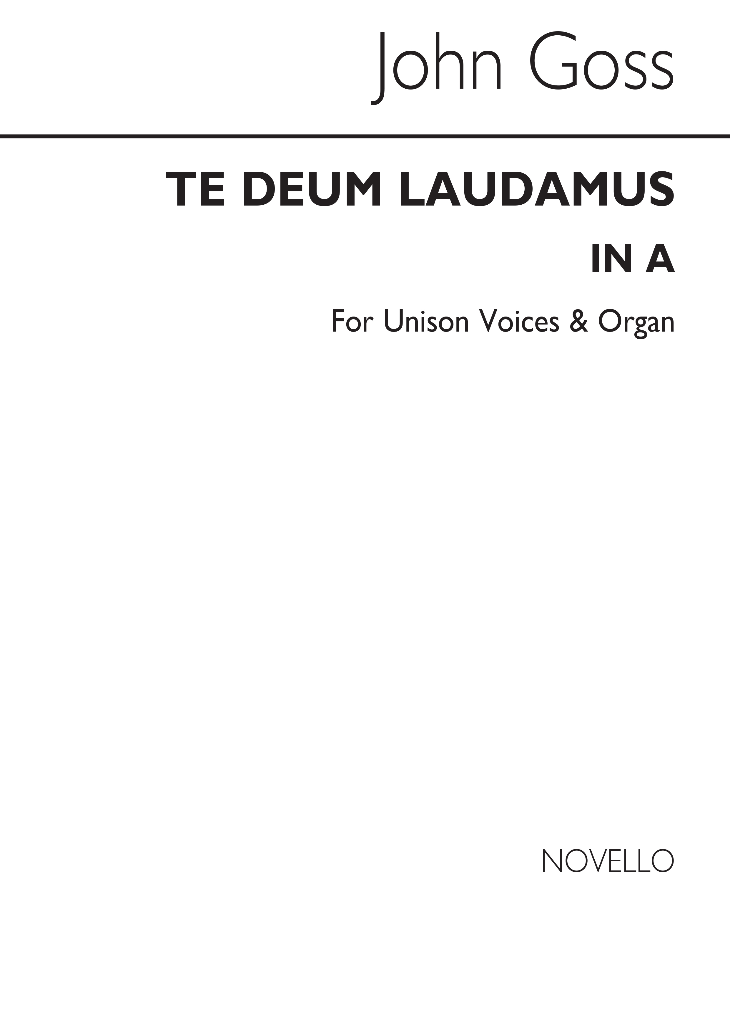 John Goss: Te Deum Laudamus In A Unison/Organ