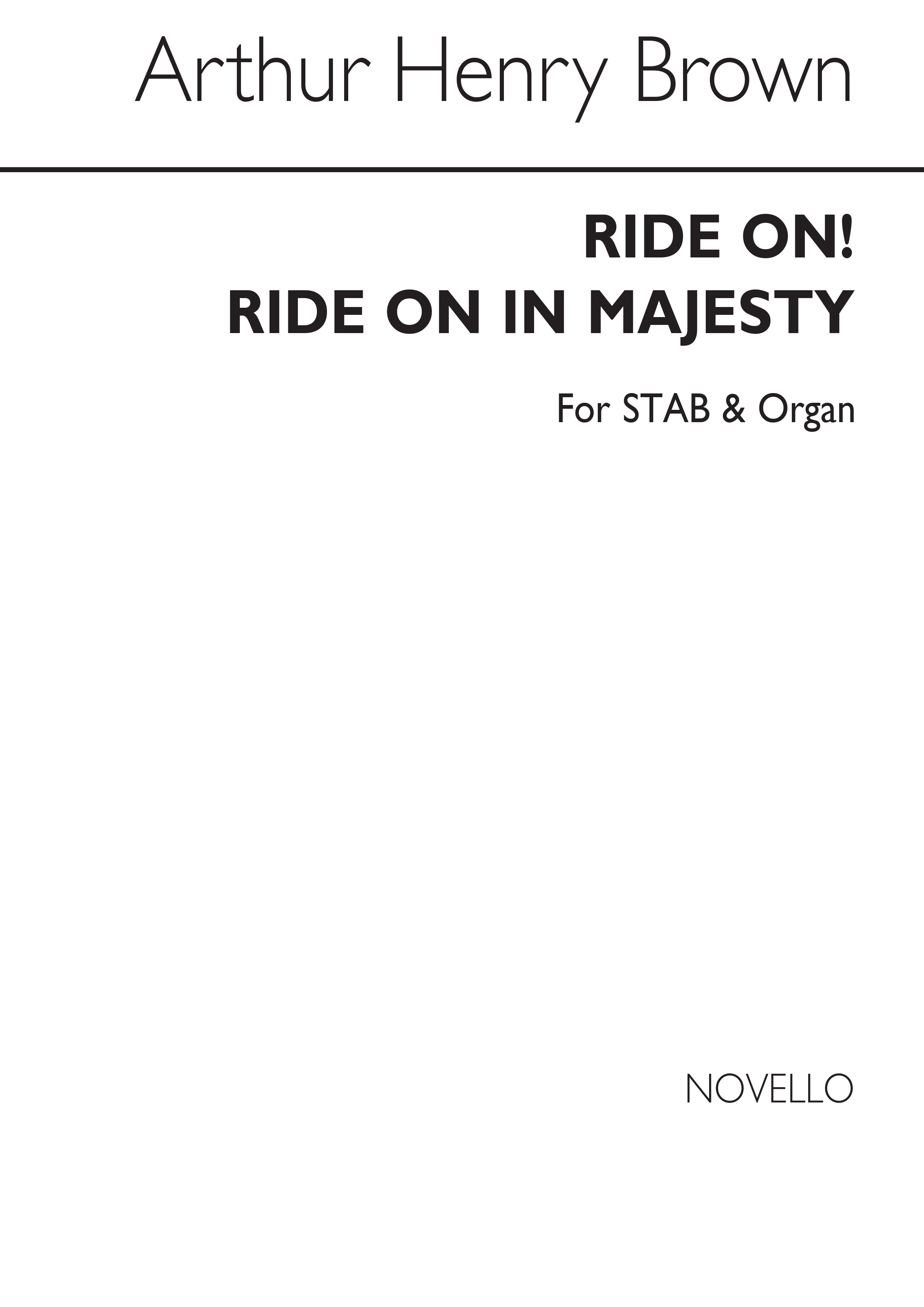 Arthur Henry Brown: Ride On! Ride On In Majesty Satb/Organ