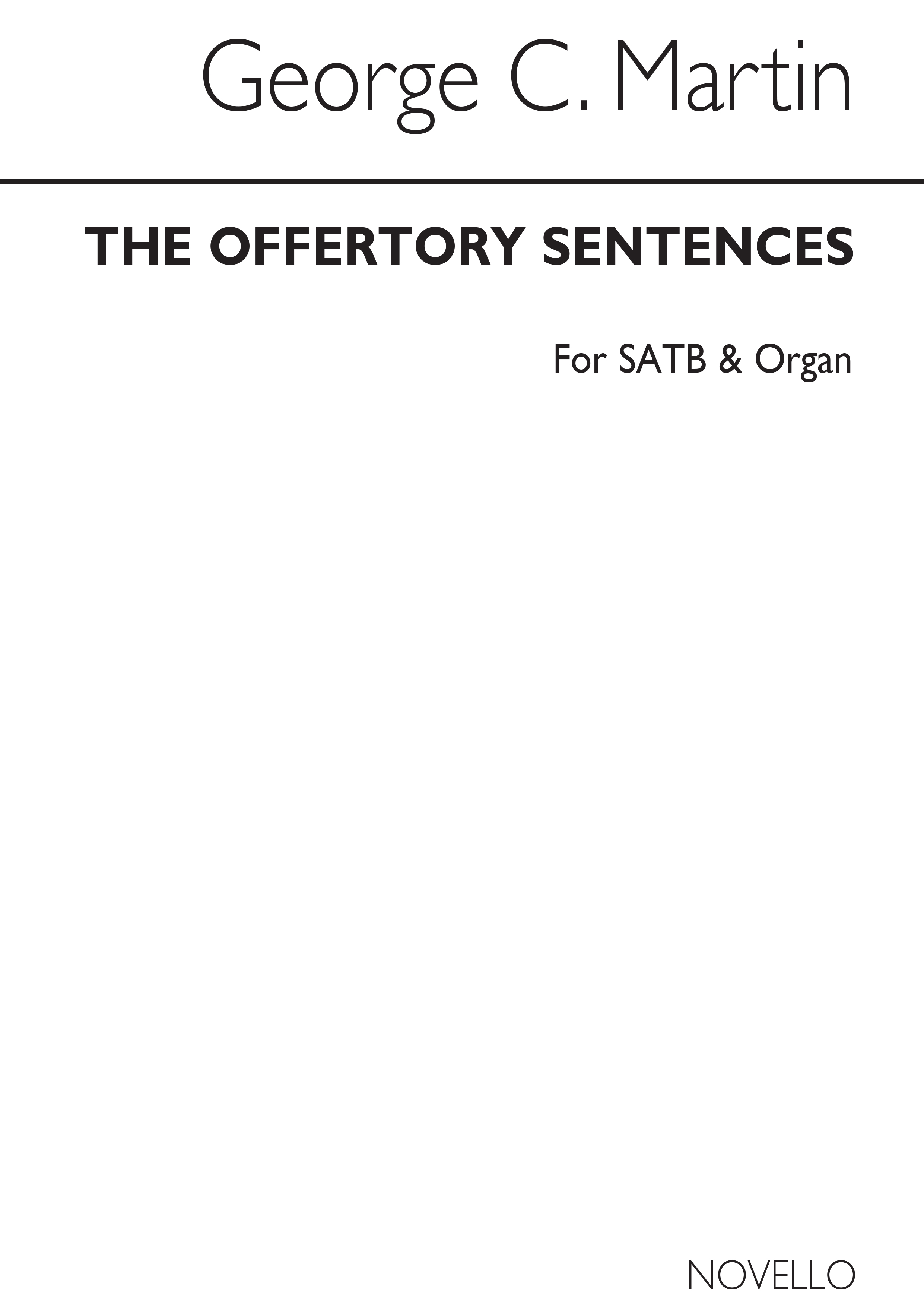 George C. Martin: The Offertory Sentences Satb/Organ
