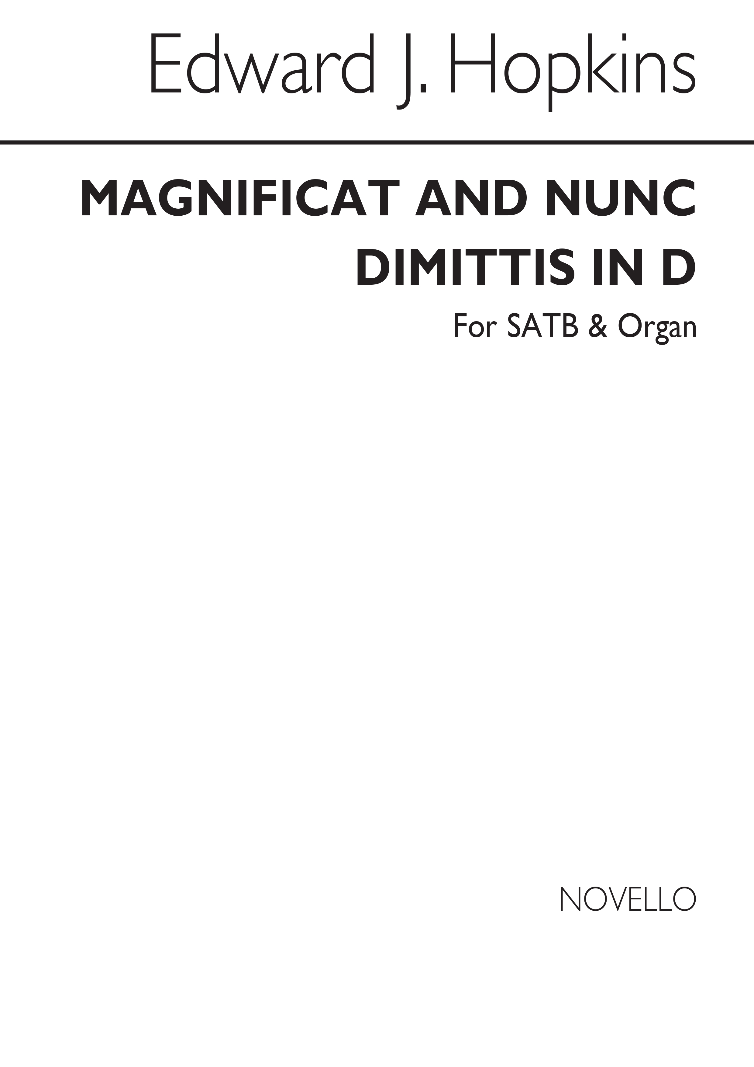 Edward J. Hopkins: Magnificat And Nunc Dimittis In D Satb/Organ