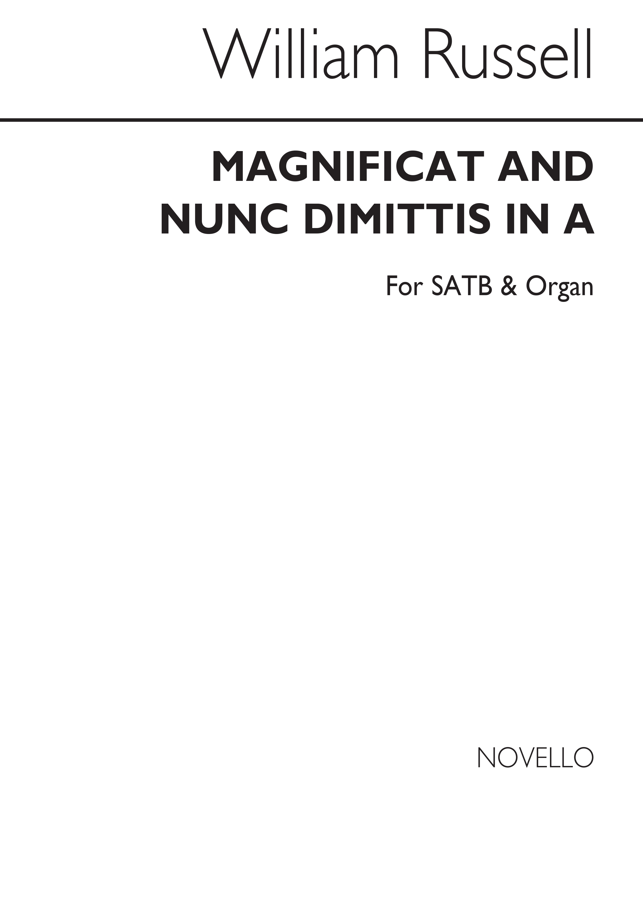 William Russell: Magnificat And Nunc Dimittis In A Satb/Organ