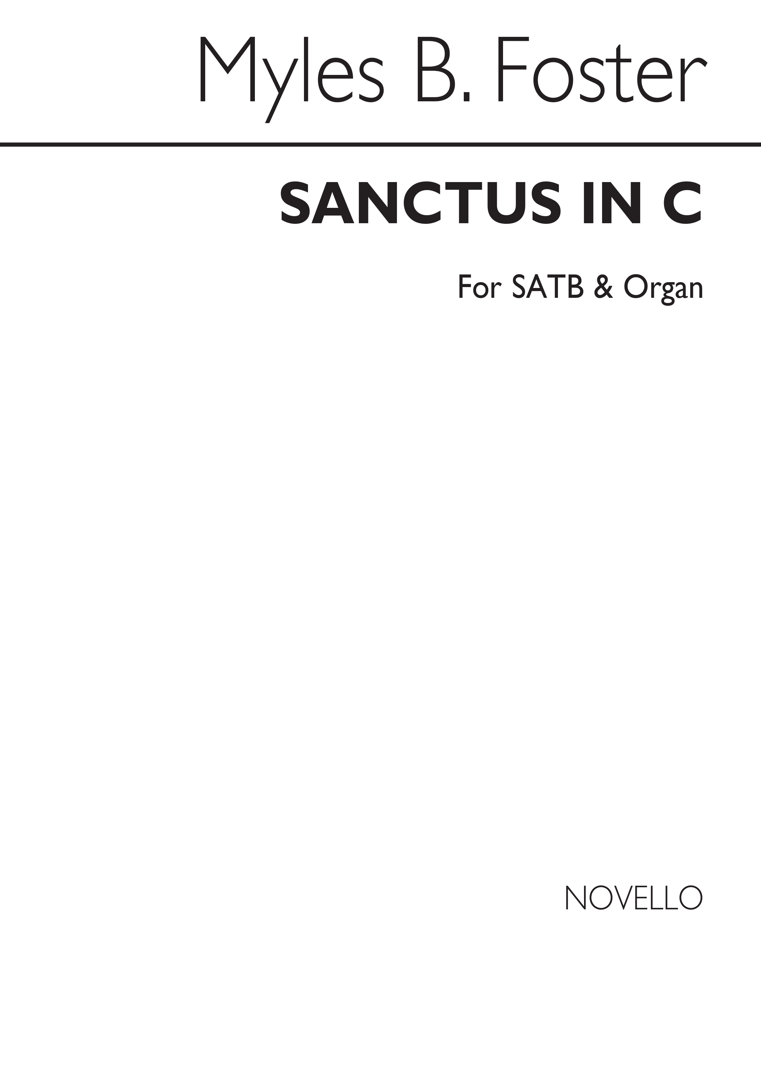 Myles B. Foster: Sanctus In C Satb/Organ