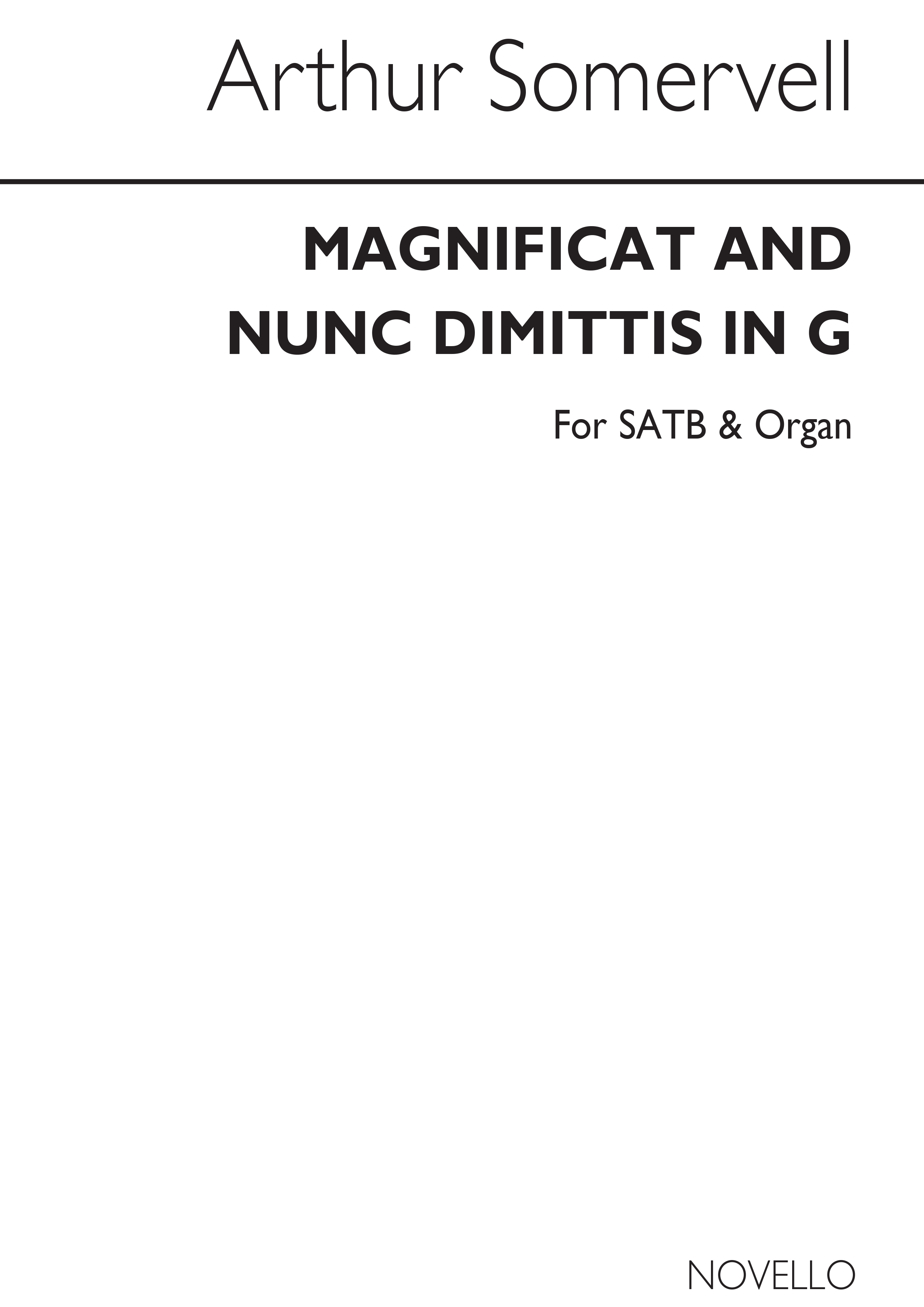 Arthur Somervell: Magnificat And Nunc Dimittis In G Satb/Organ