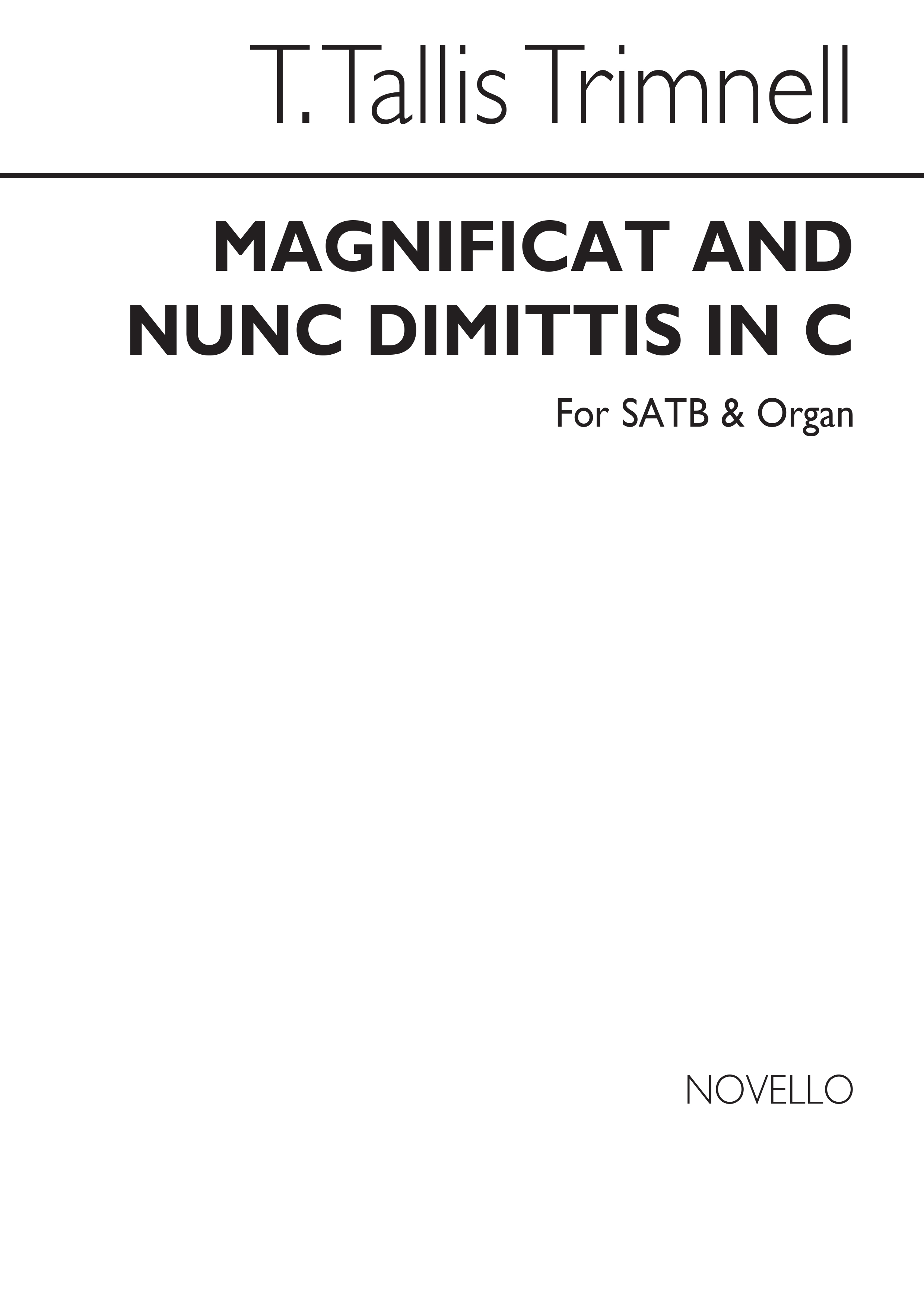 T.T. Trimnell: Magnificat And Nunc Dimittis In C Satb/Organ