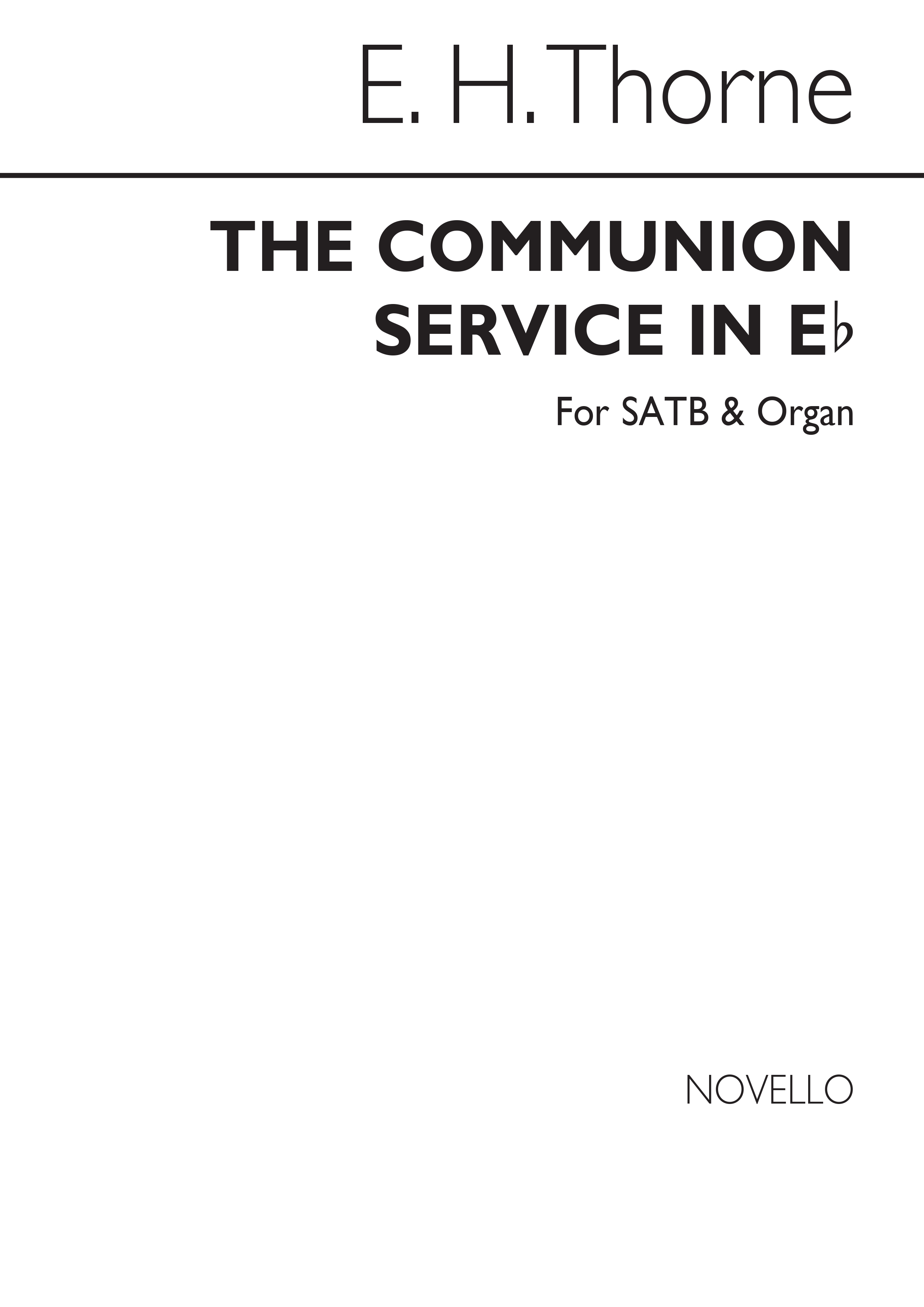Edward H. Thorne: The Communion Service In E Flat Satb/Organ