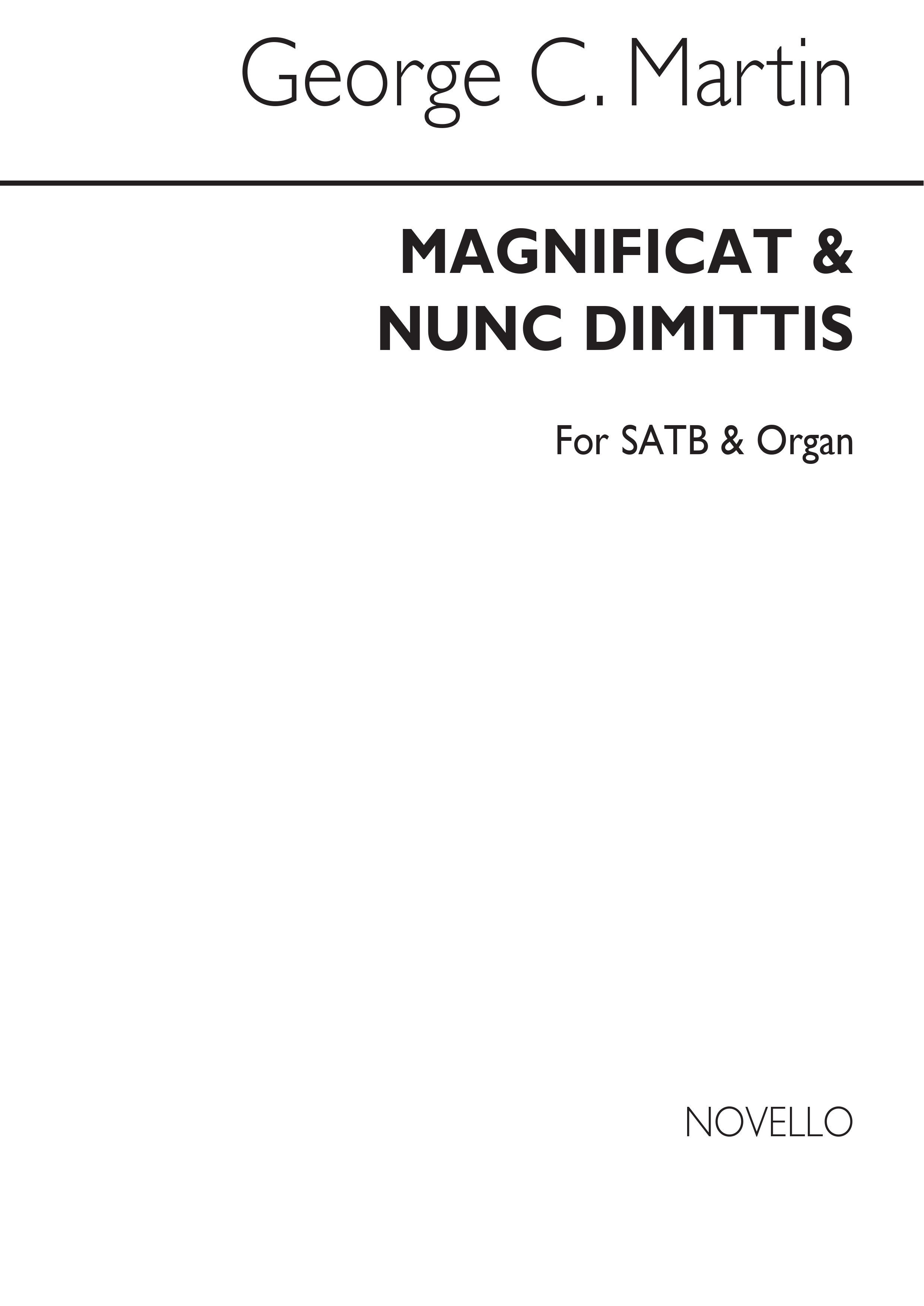 George C. Martin: Festal Magnificat And Nunc Dimittis In C Satb/Organ