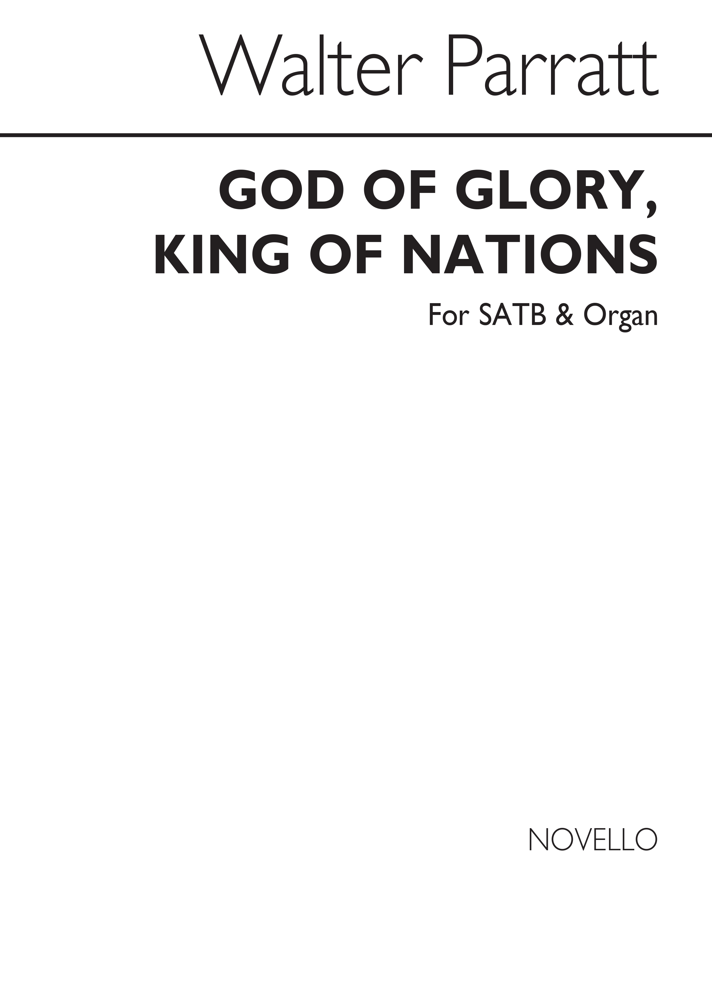 Walter Parratt: God Of Glory, King Of Nations (Processional Hymn) Satb/Organ
