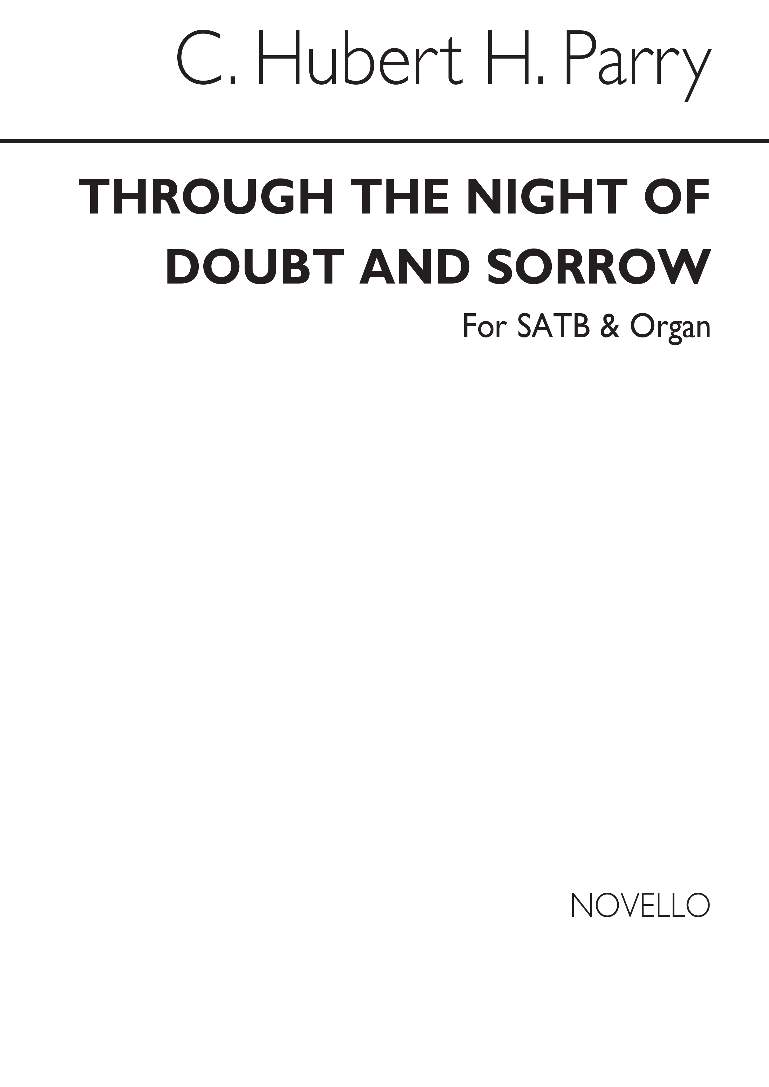 C. Hubert. H. Parry: Through The Night Of Doubt And Sorrow (Hymn) Satb/Organ