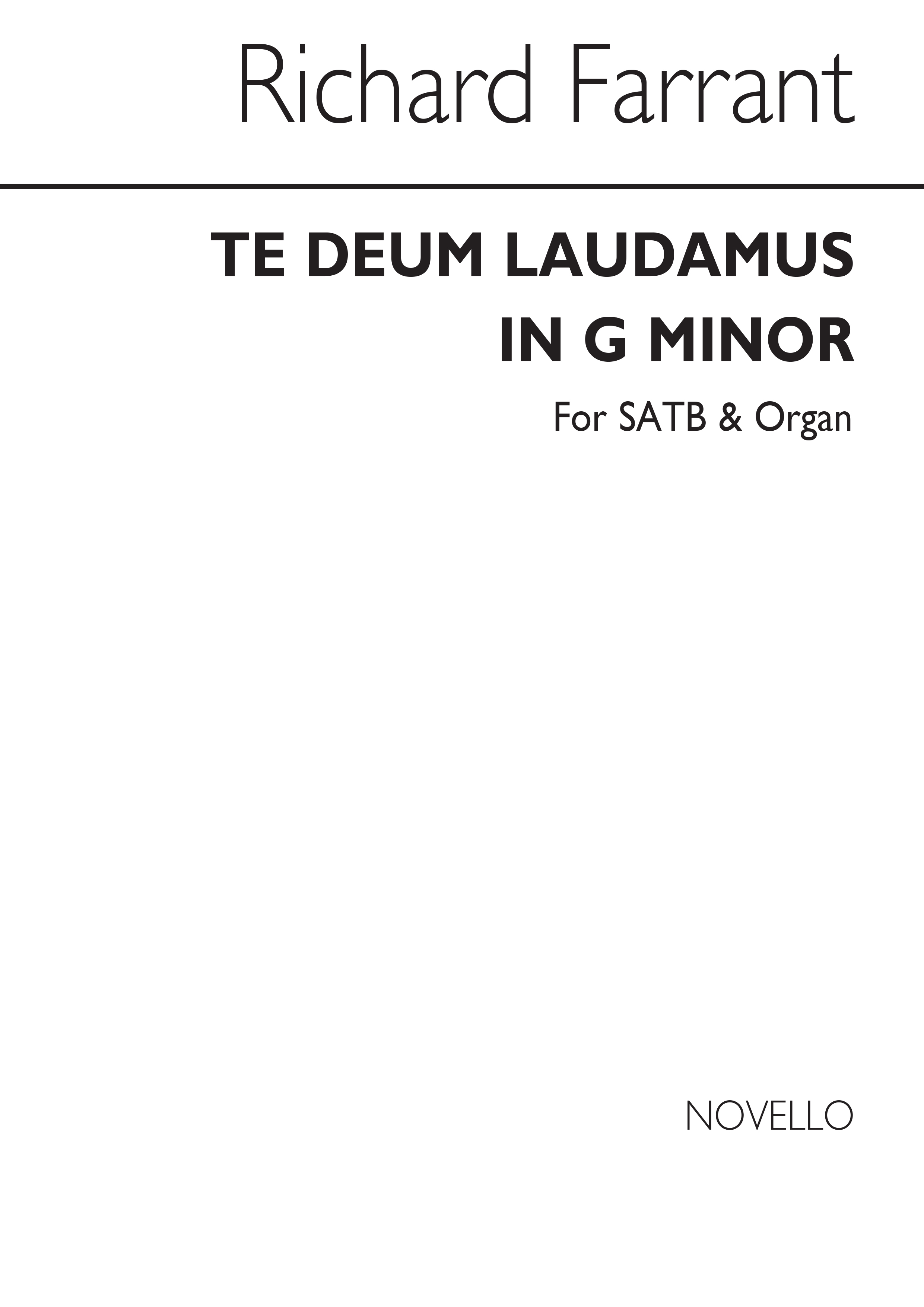 Richard Farrant: Te Deum Laudamus In G Minor Satb/Organ (Edited By John West)