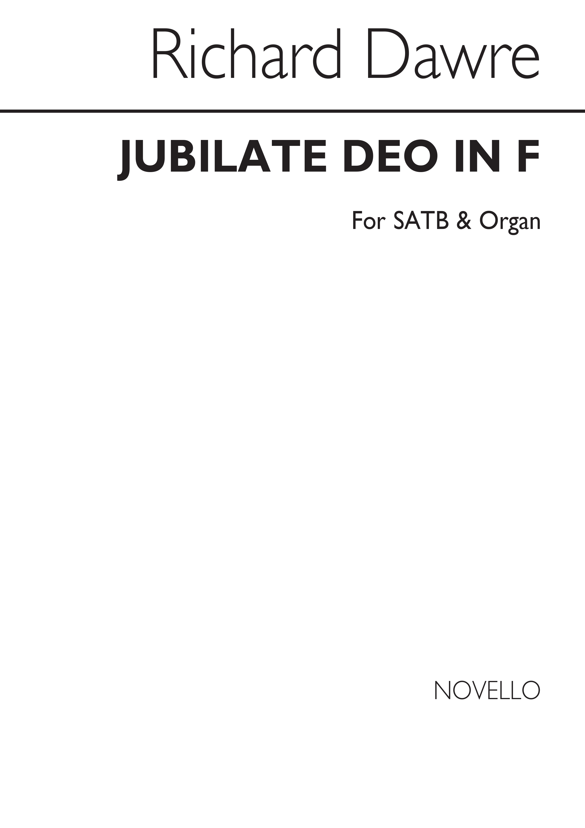 Richard Dawre: Jubilate Deo In F SATB/Organ