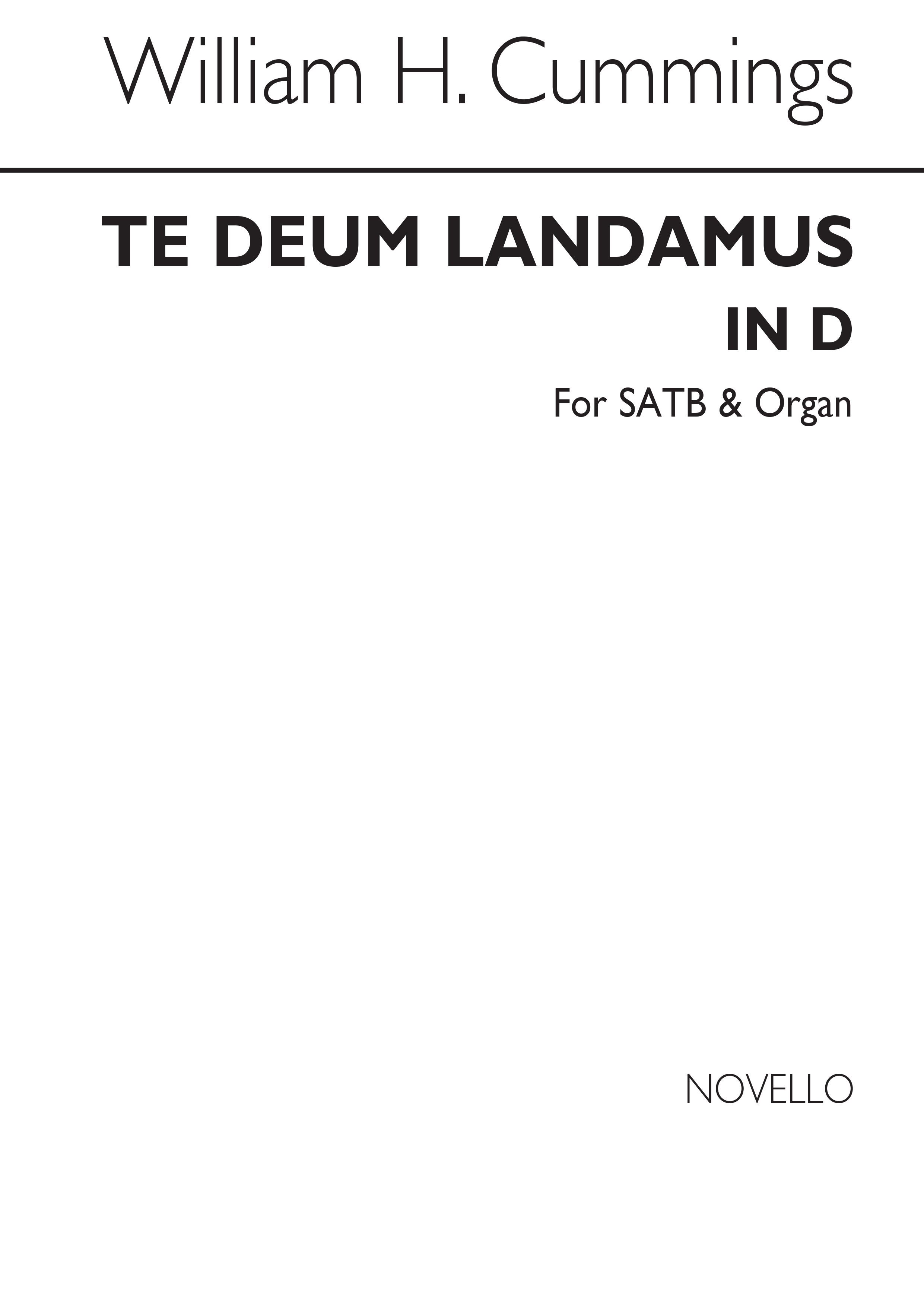 William H. Cummings: Te Deum Laudamus In D Satb/Organ