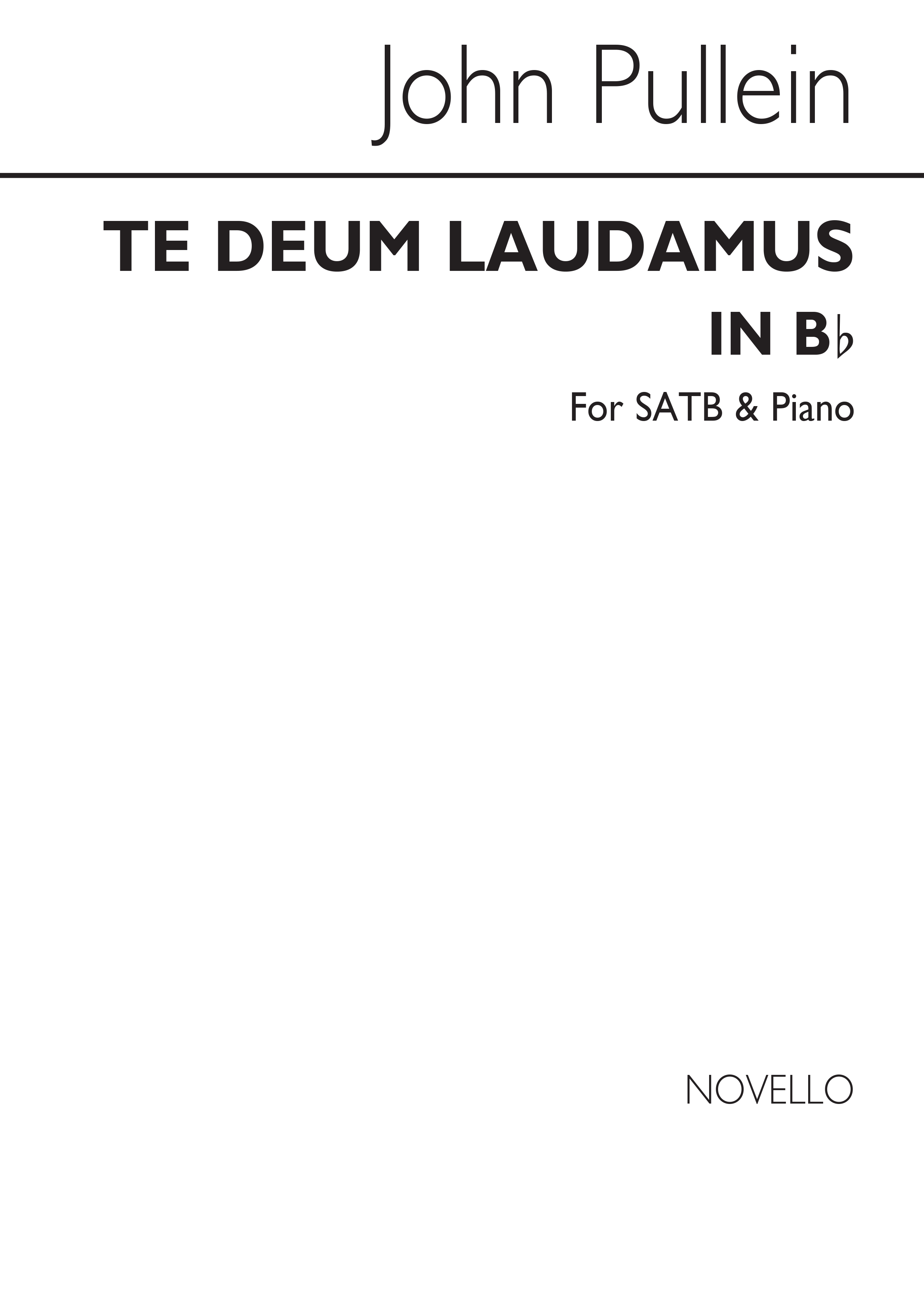 John Pullein: Te Deum Laudamus In B Flat Satb/Organ