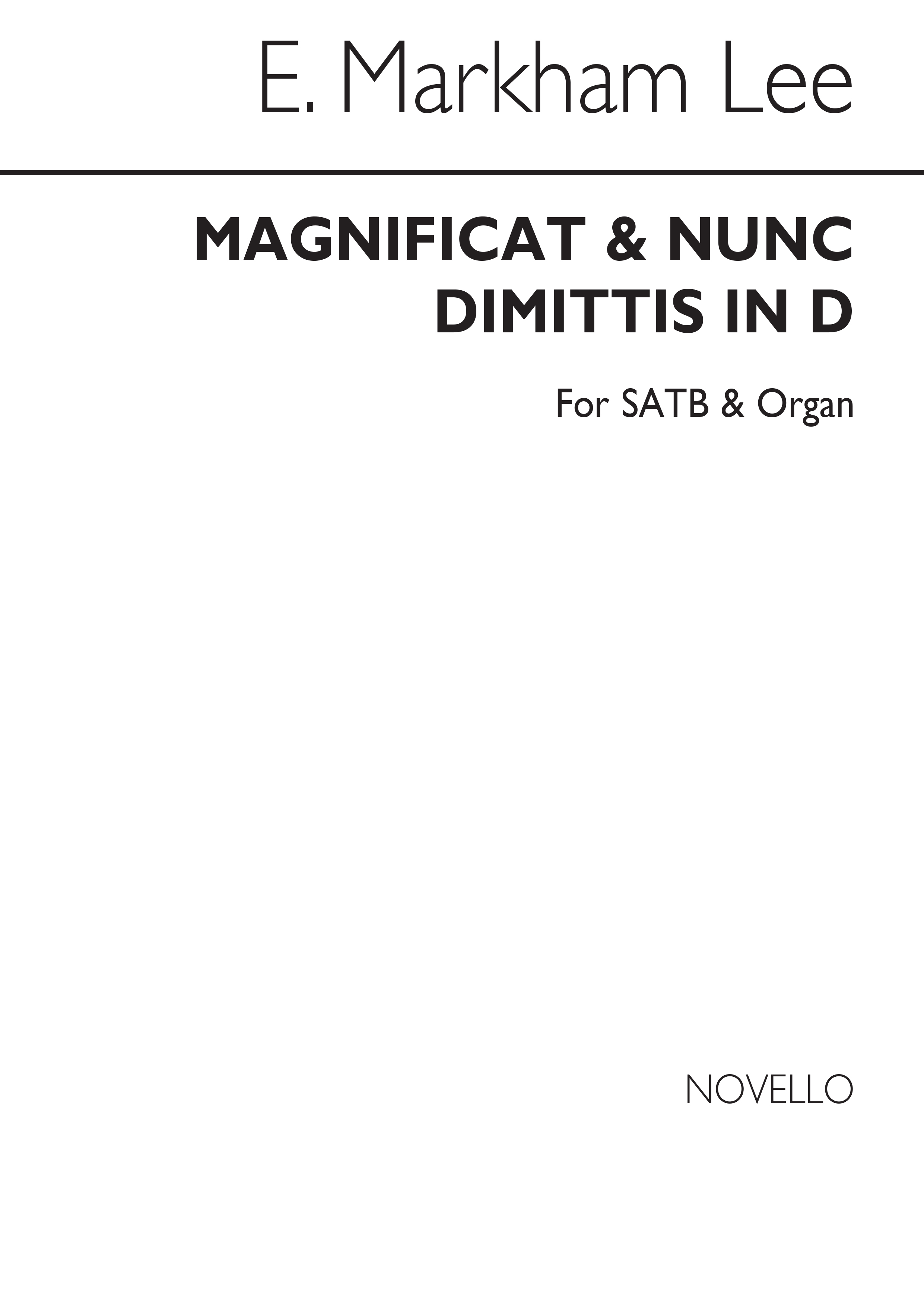 E. Markham Lee: Magnificat And Nunc Dimittis In D SATB/Organ