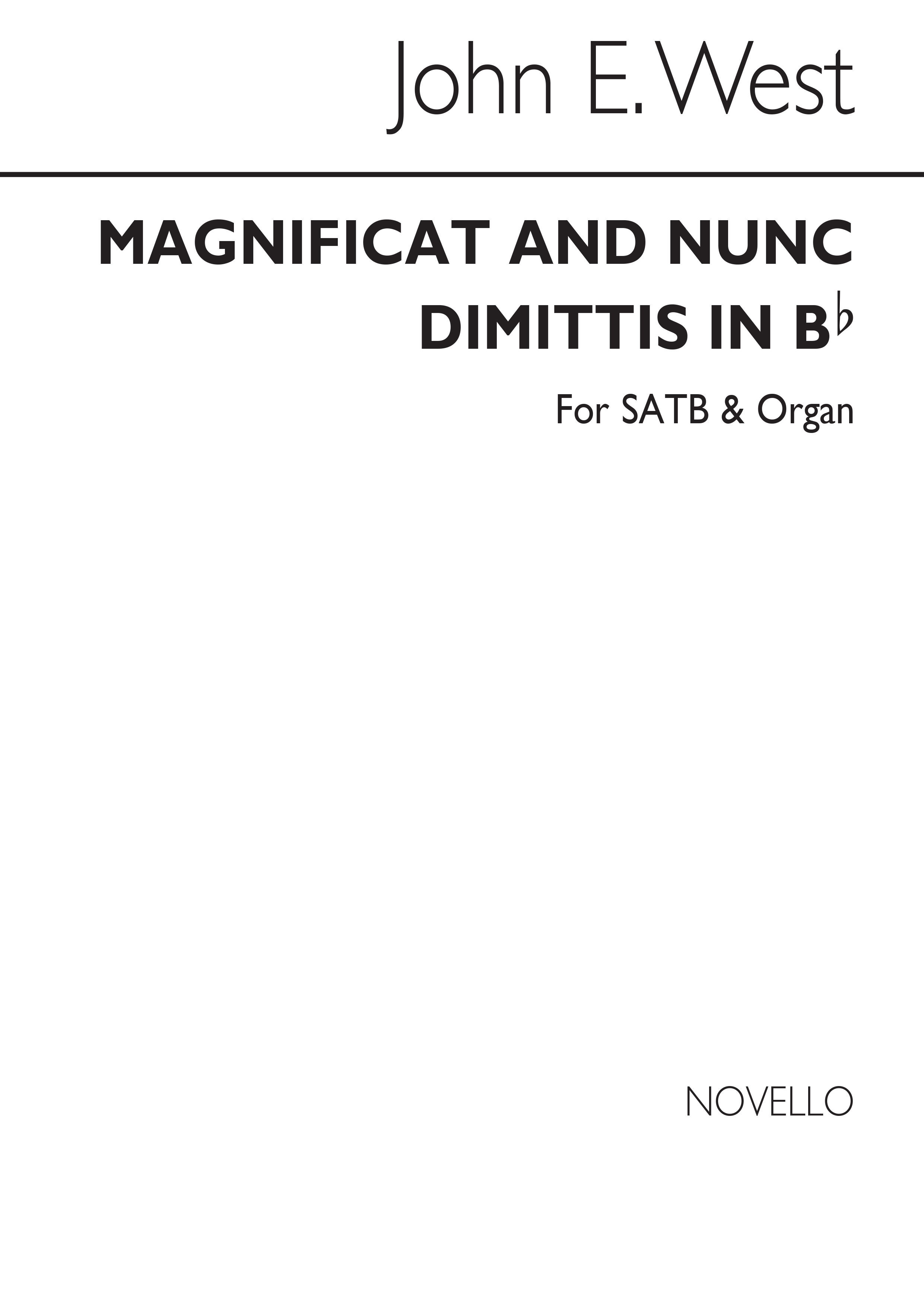 John E. West: Magnificat And Nunc Dimittis In E Flat Satb/Organ