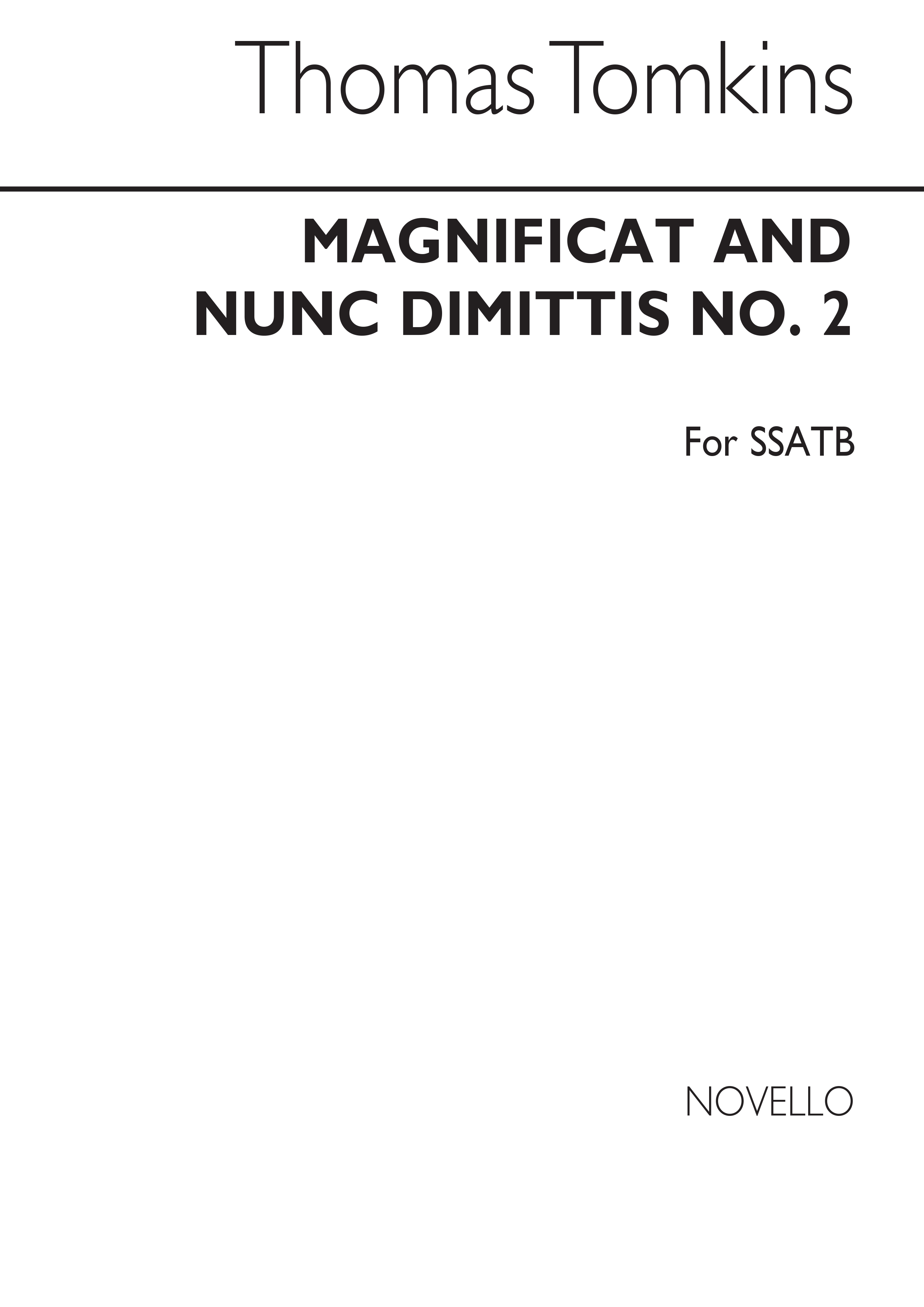 Tomkins, T Magnificat And Nunc Dimittis No.2 Ssatb