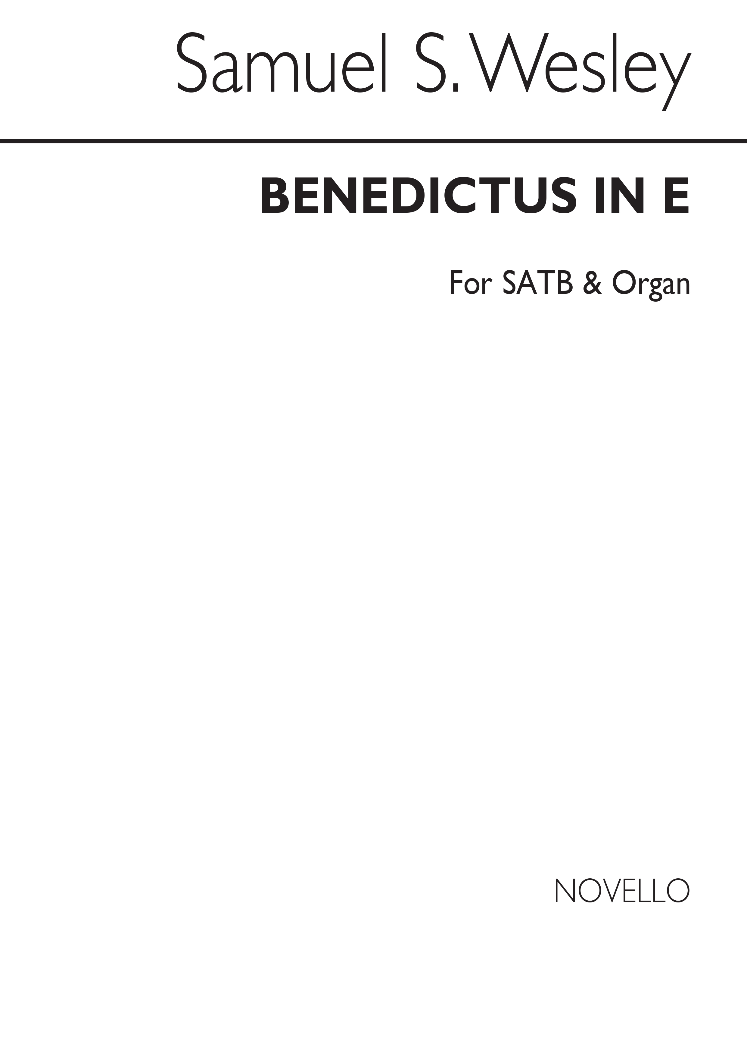 Samuel Sebastian Wesley: Benedictus In E Satb/Organ