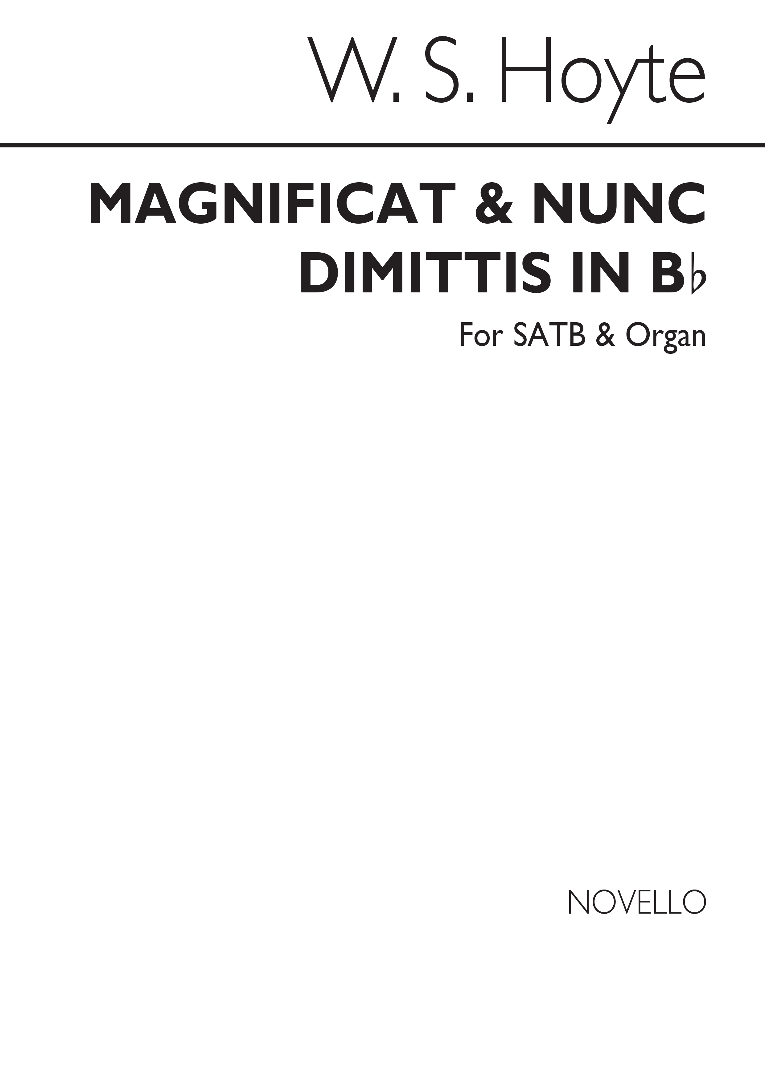 W.S. Hoyte: Magnificat And Nunc Dimittis In B Flat Satb/Organ