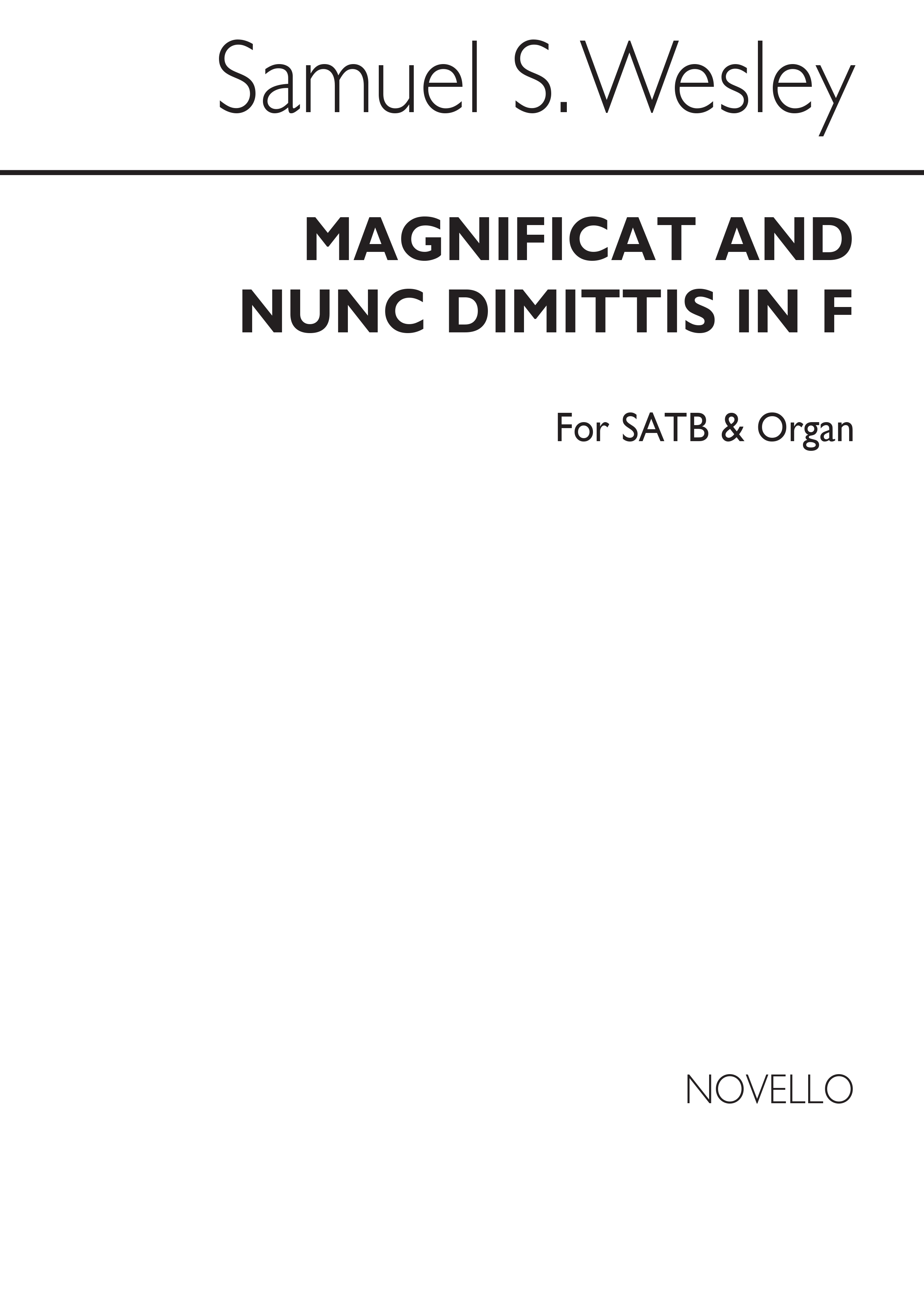 Samuel Sebastian Wesley: Magnificat And Nunc Dimittis In F Satb/Organ