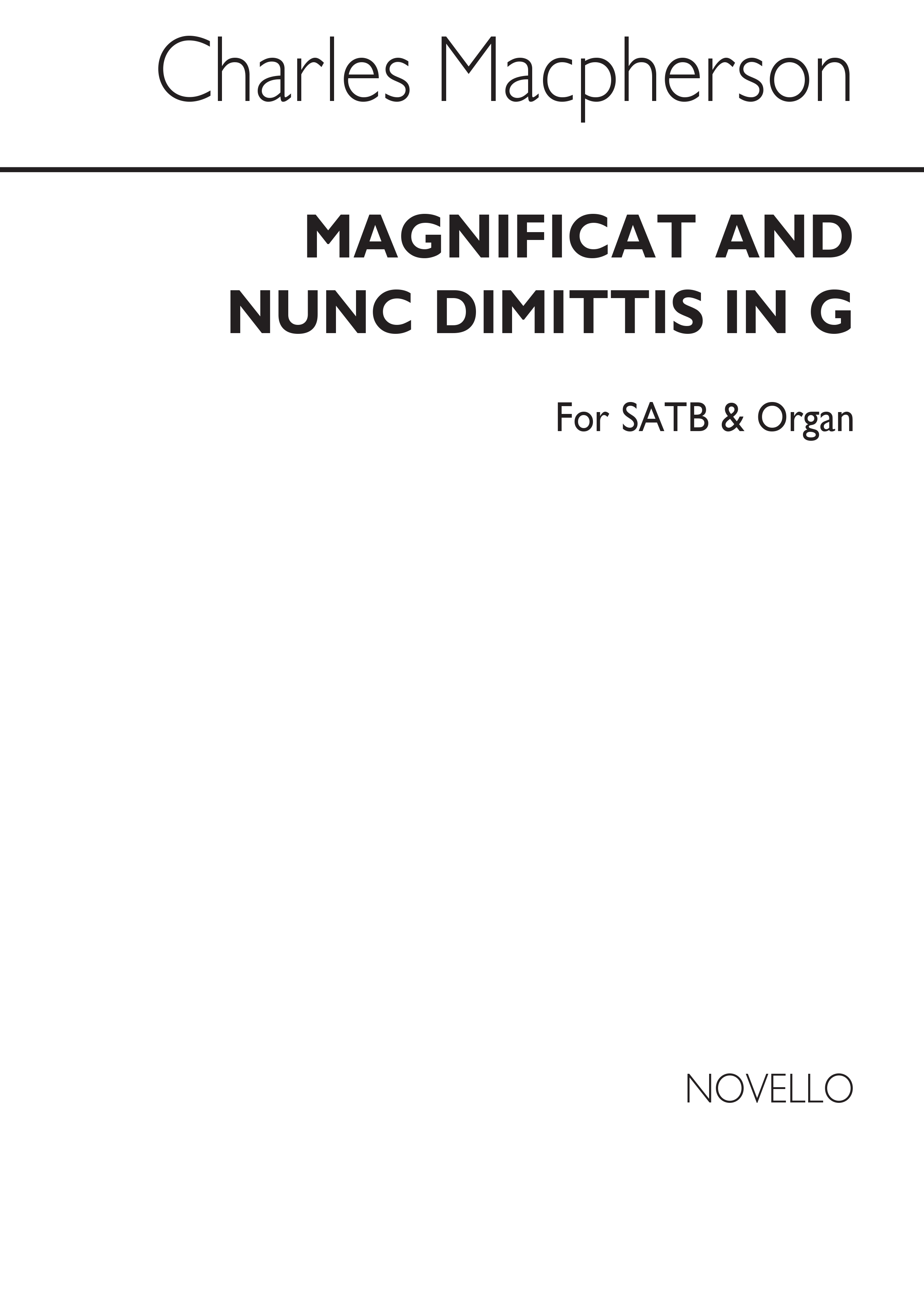 Charles Macpherson: Magnificat And Nunc Dimittis In G Satb/Organ