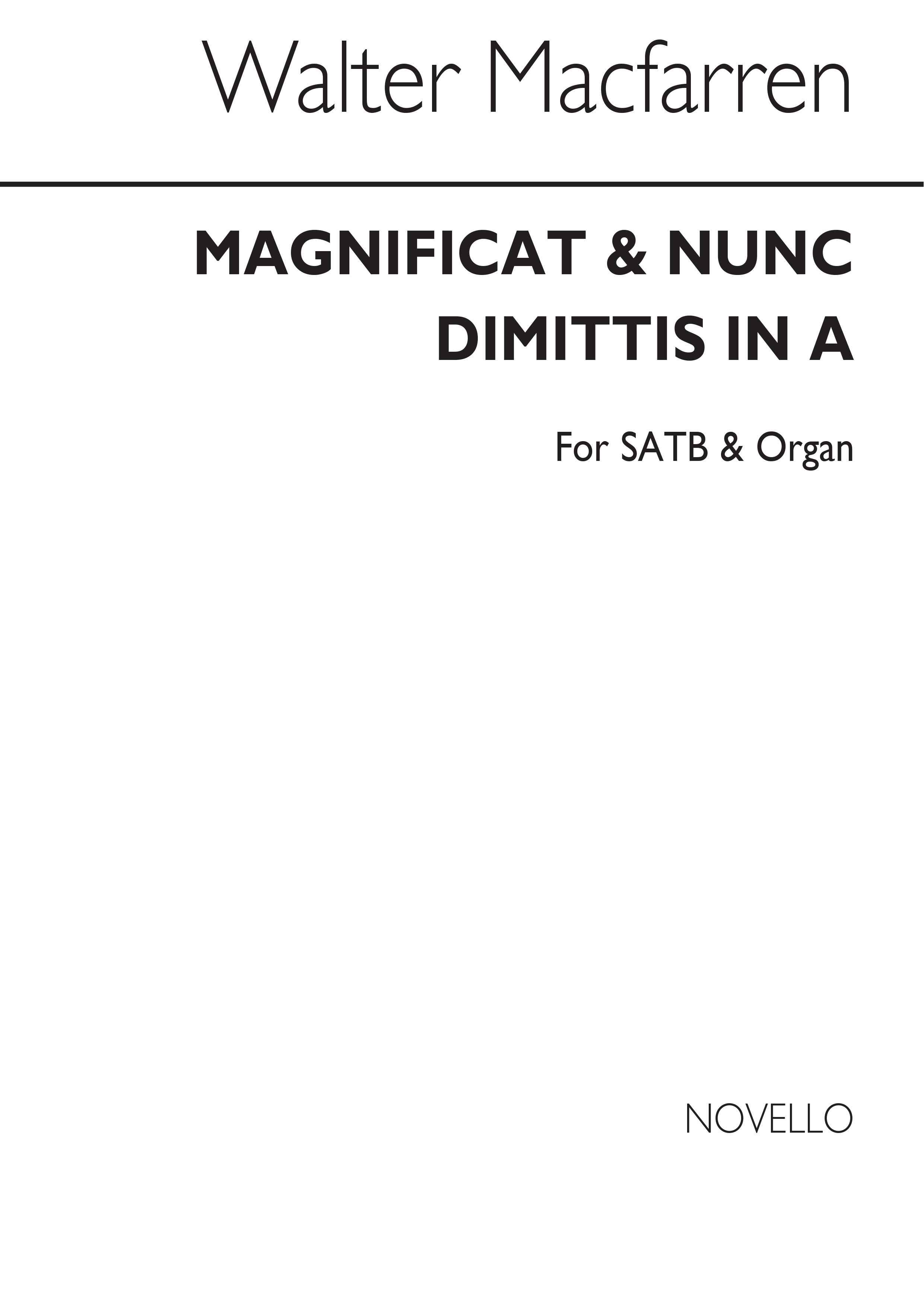 Walter Cecil Macfarren: Magnificat And Nunc Dimittis In A Satb/Organ
