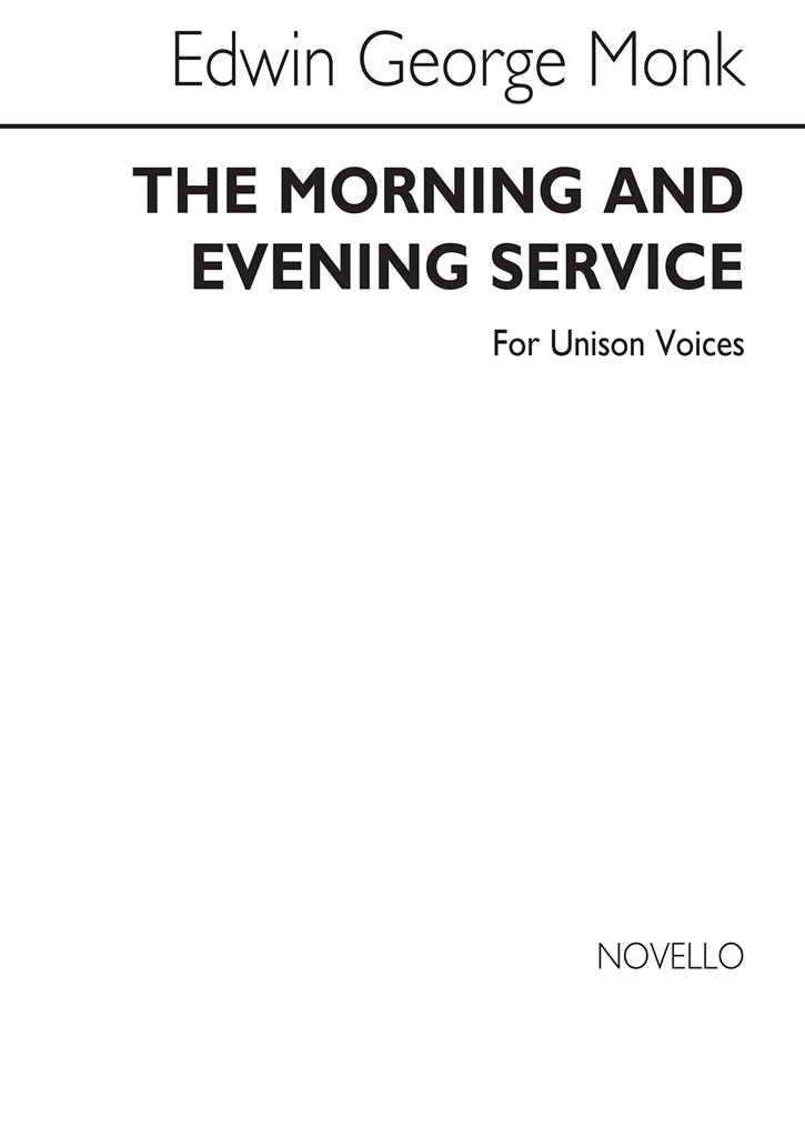 Edwin George Monk: Office For The Holy Communion In A (Unison/Organ)