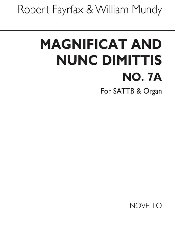 Robert Fayrfax/William Mundy: Magnificat And Nunc Dimittis No.7a