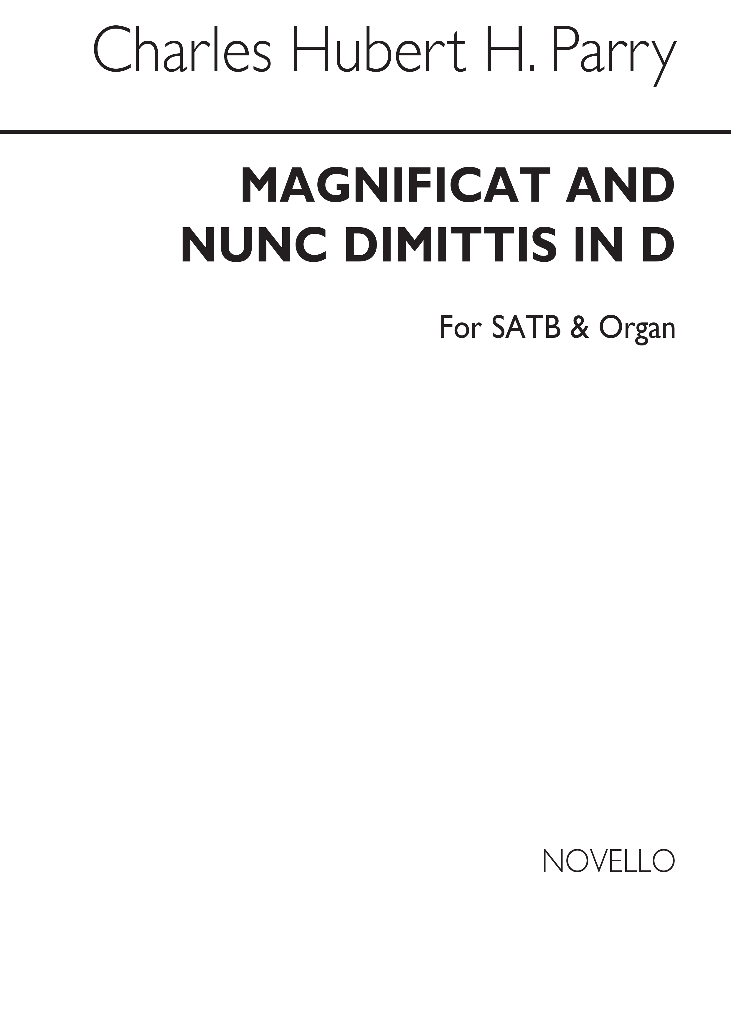 C. Hubert Parry: Magnificat And Nunc Dimittis In D