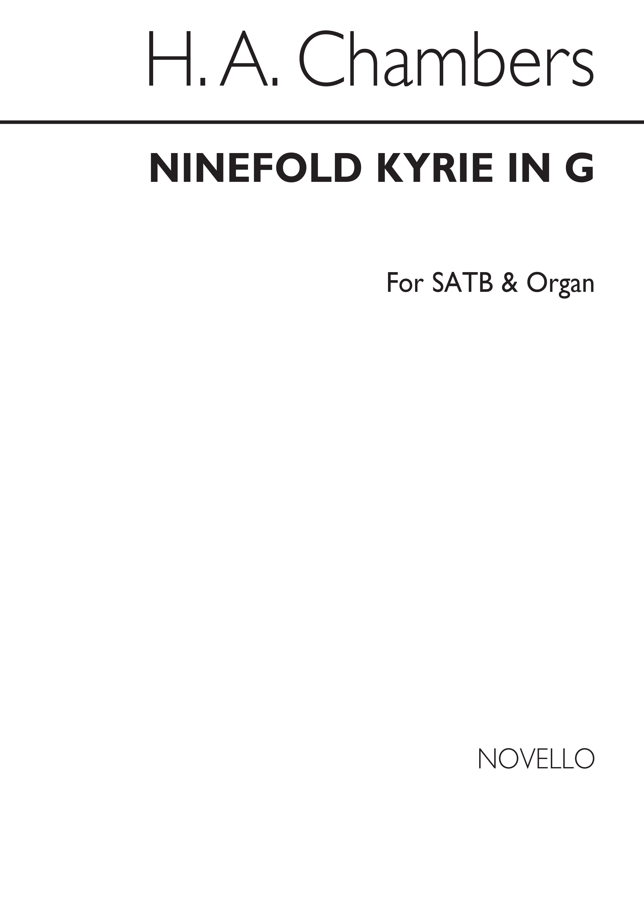 H.A. Chambers: Ninefold Kyrie In G Satb/Organ