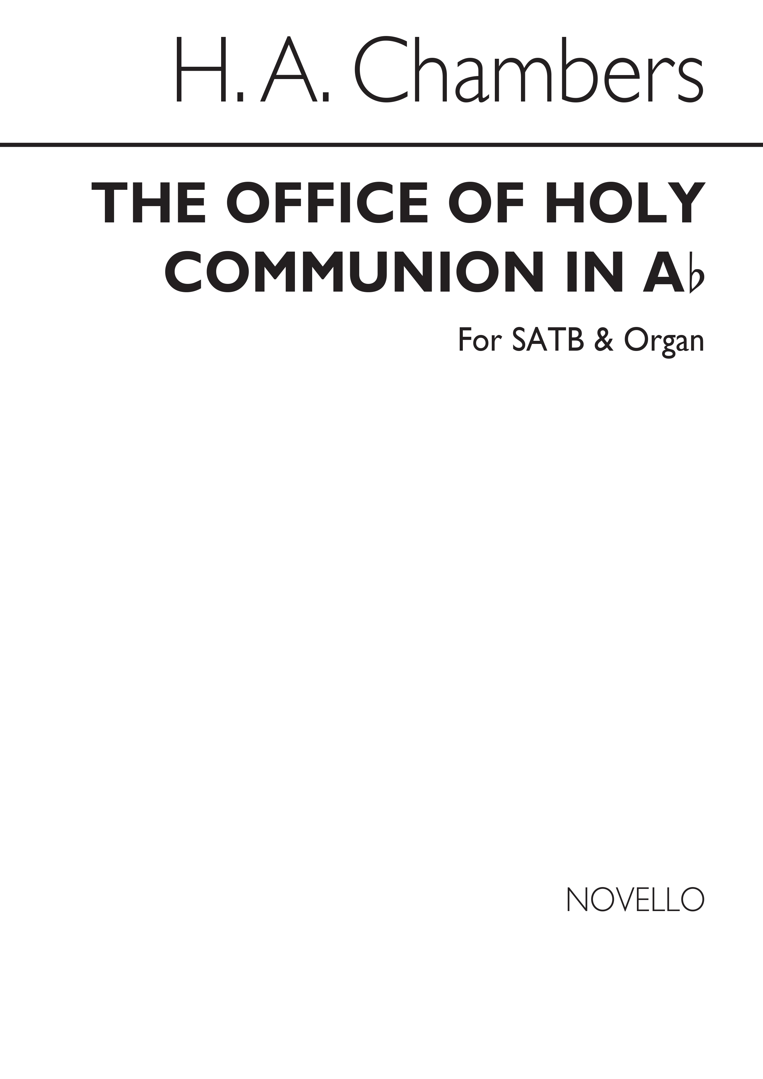 H.A. Chambers: The Office Of Holy Communion In A Flat Satb/Organ