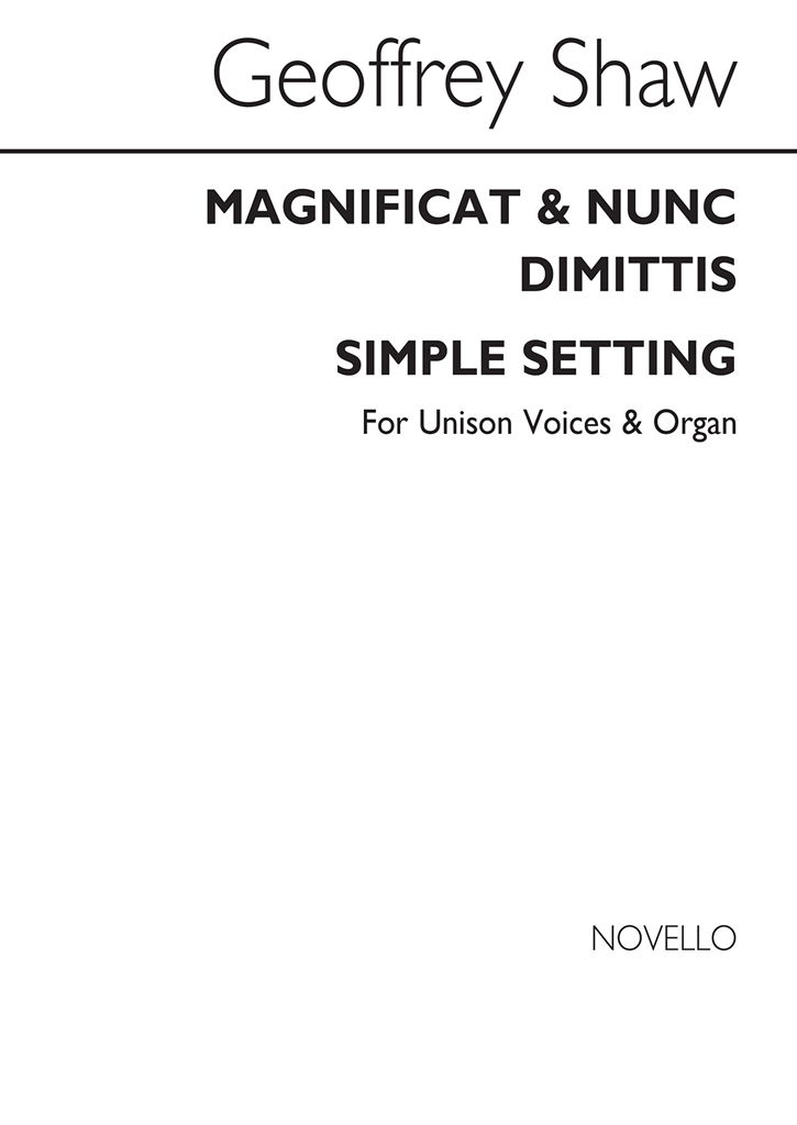 Geoffrey Shaw: Magnificat And Nunc Dimittis Simple Setting
