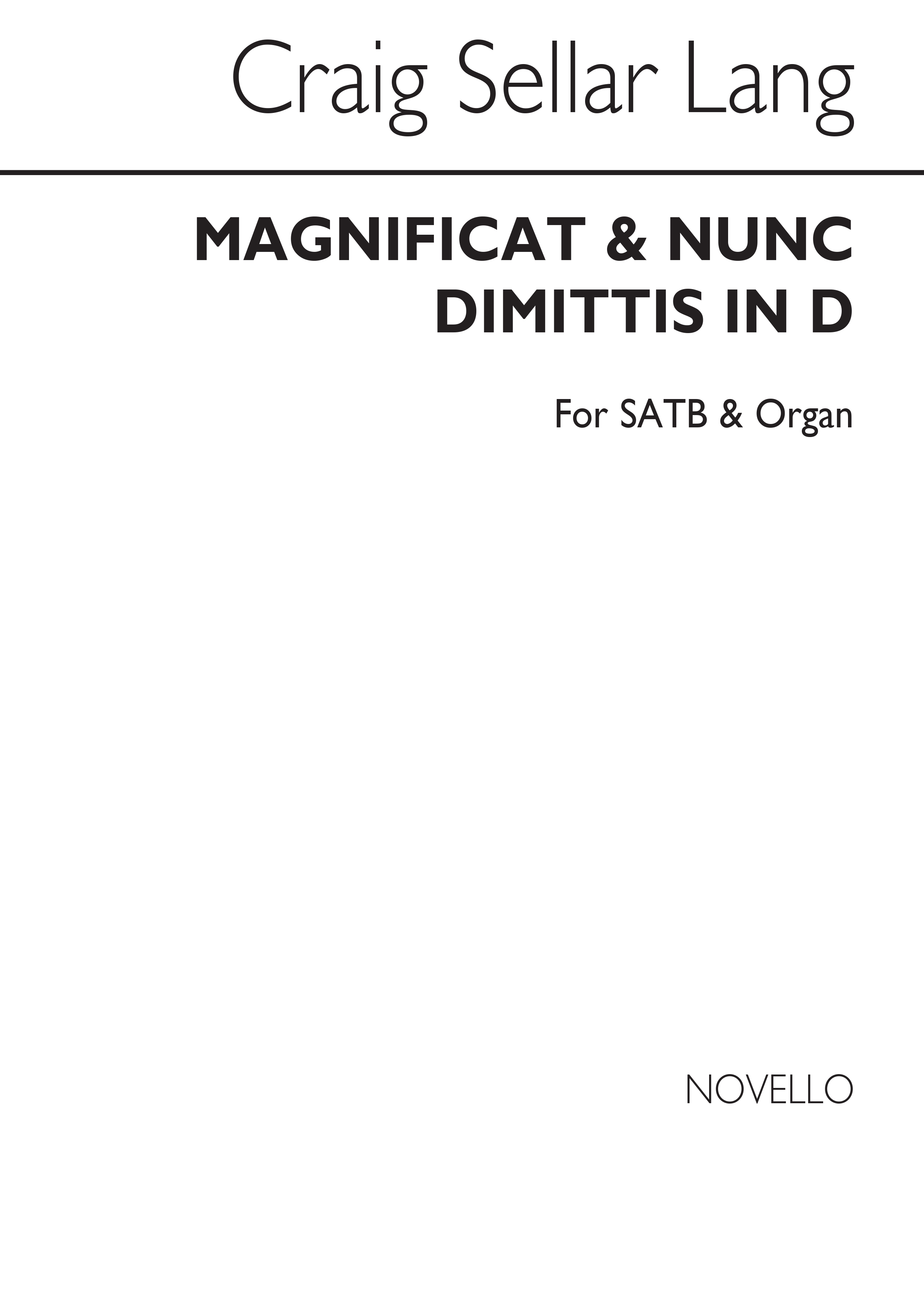 C.S. Lang: Magnificat And Nunc Dimittis In D Satb/Organ