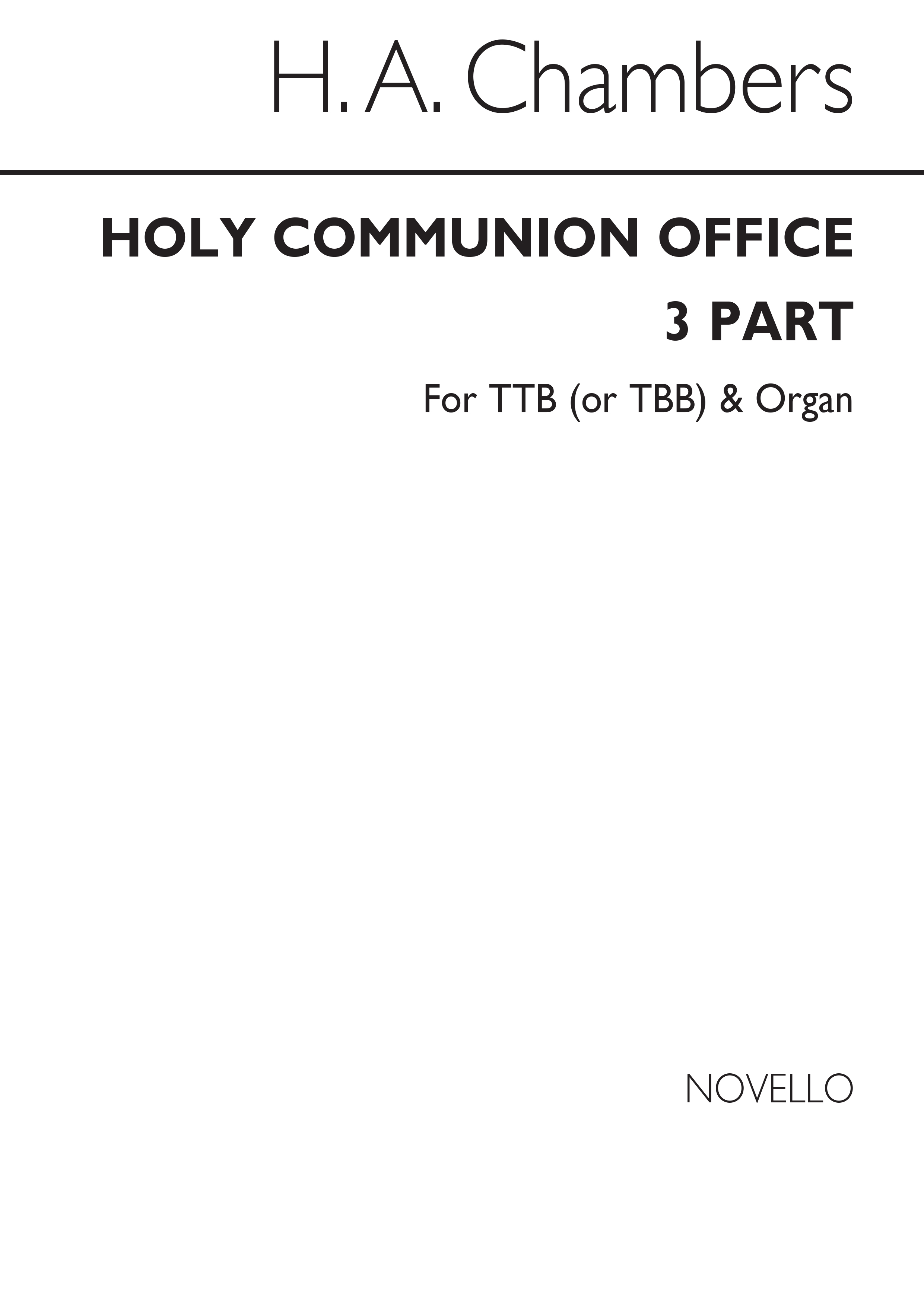 H.A. Chambers: Holy Communion Office 3-part/Organ (Ttb Or Tbb)